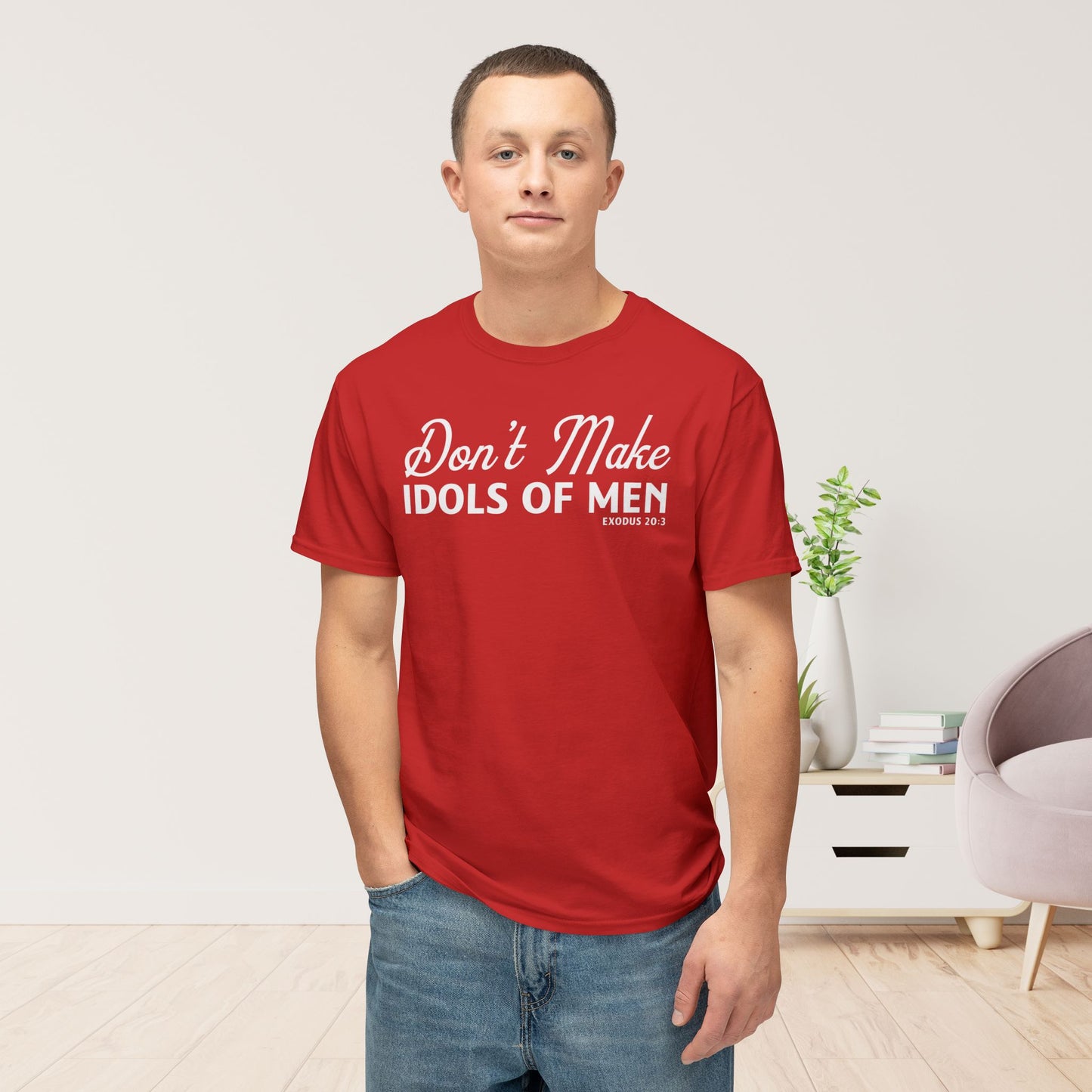 Don’t Make Idols of Men Unisex HD Cotton Tee