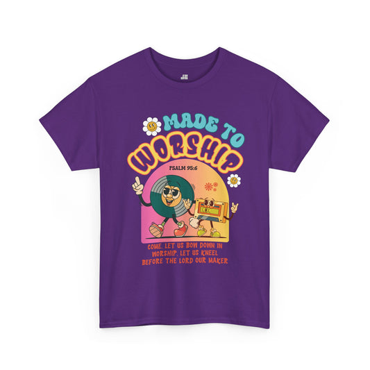 Made To Worship Heavy Cotton Tee