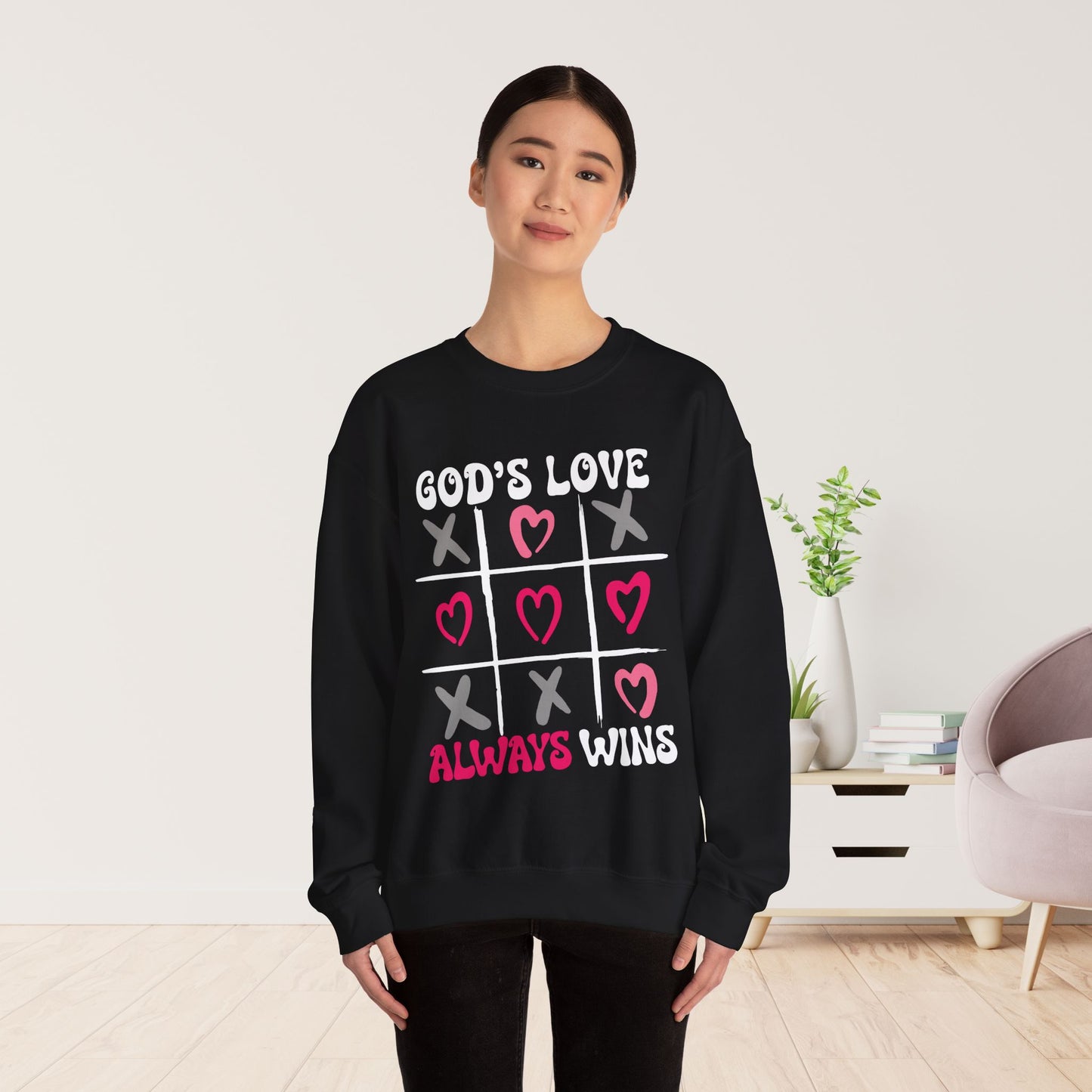 God's Love Always Wins Sweatshirt - Christian Crewneck Pullover