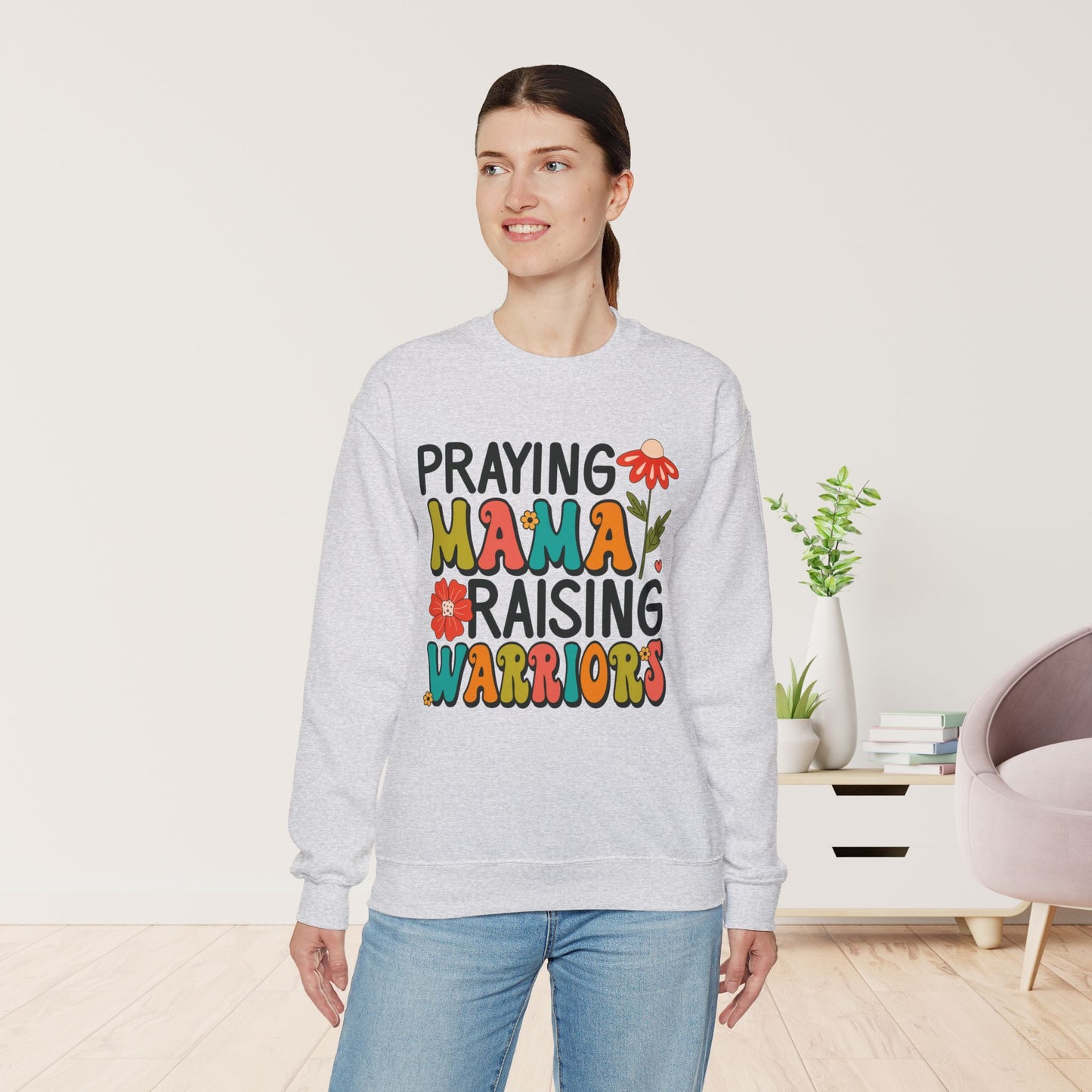 Praying Mama Raising Warriors Sweatshirt - Christian Mom Sweatshirt