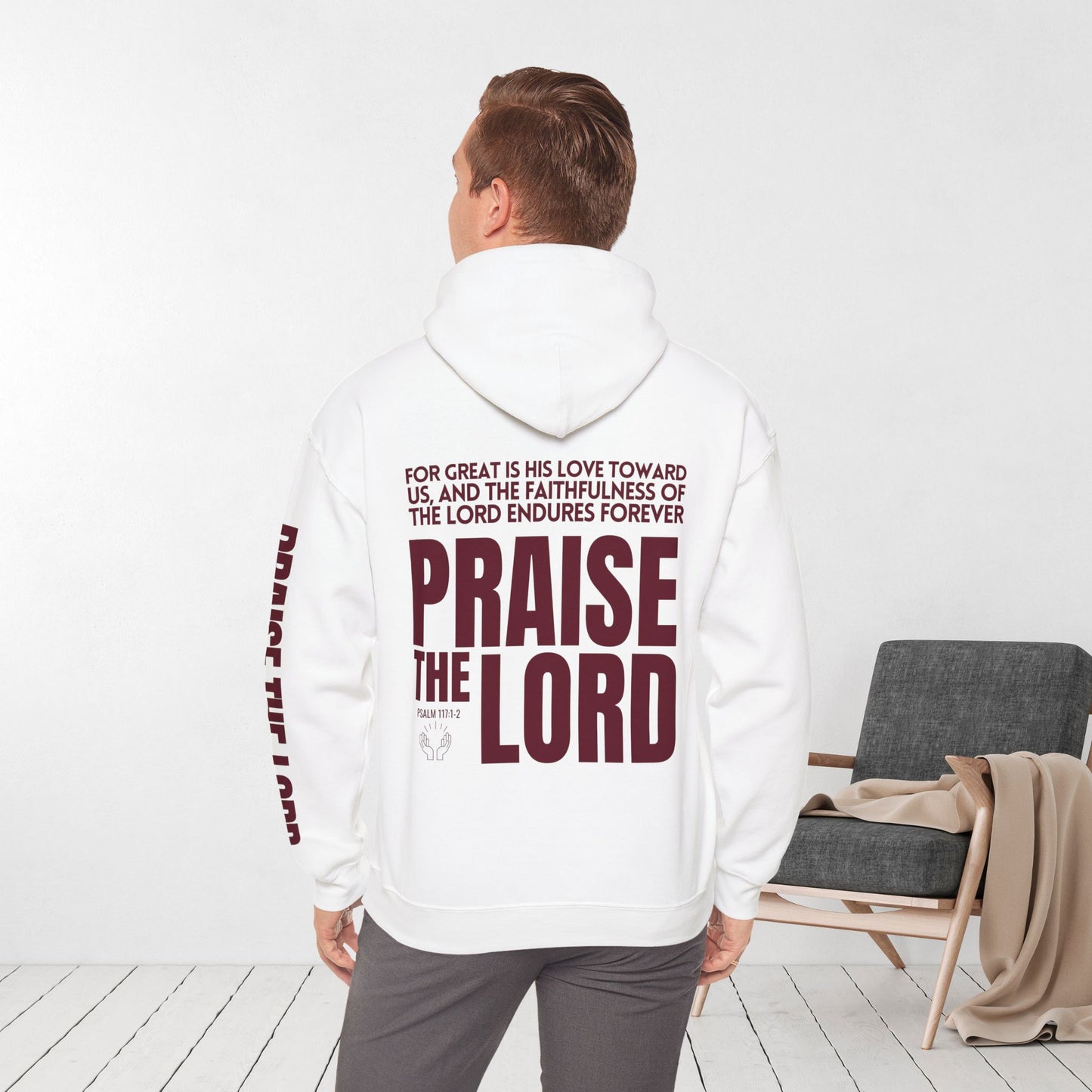 Praise The Lord Hoodie -  Psalm 117:1-2 Bible Verse Christian Hoodie