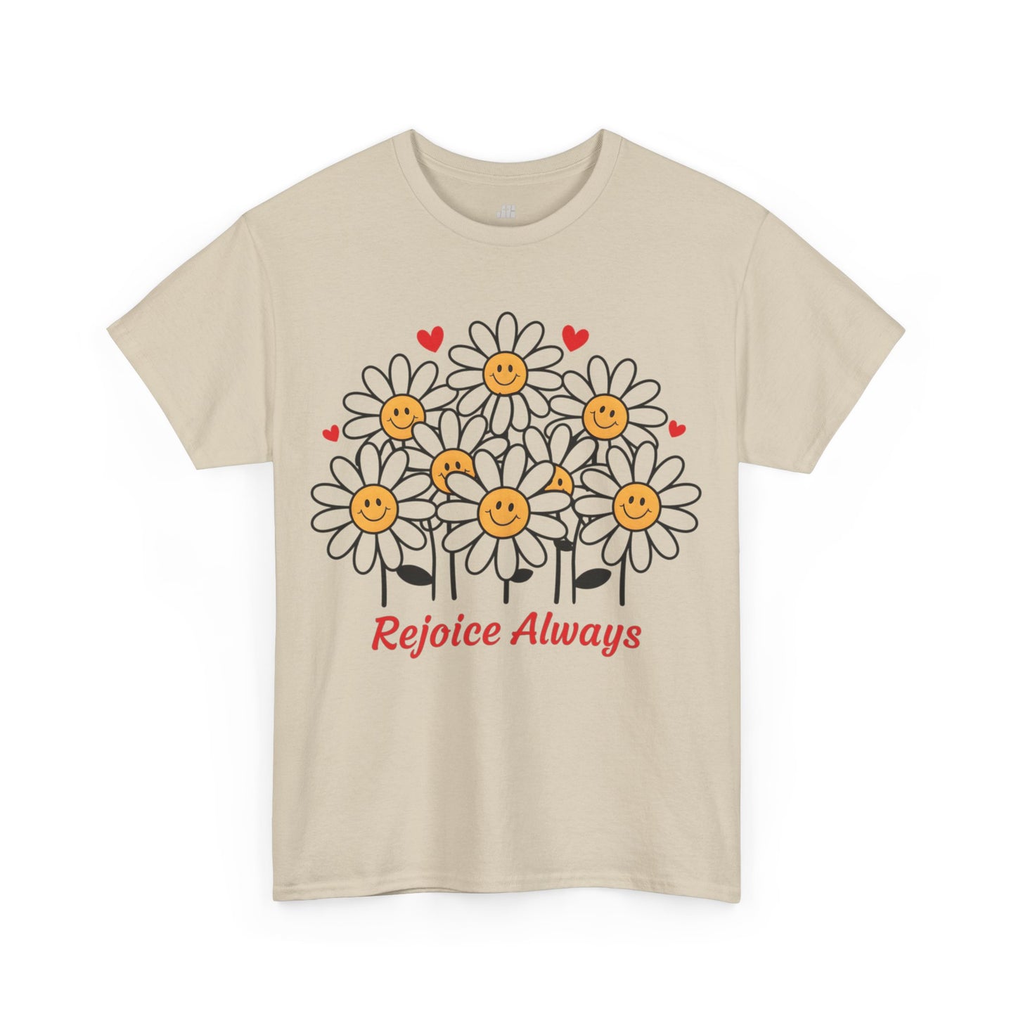 Rejoice Always Heavy Cotton Tee