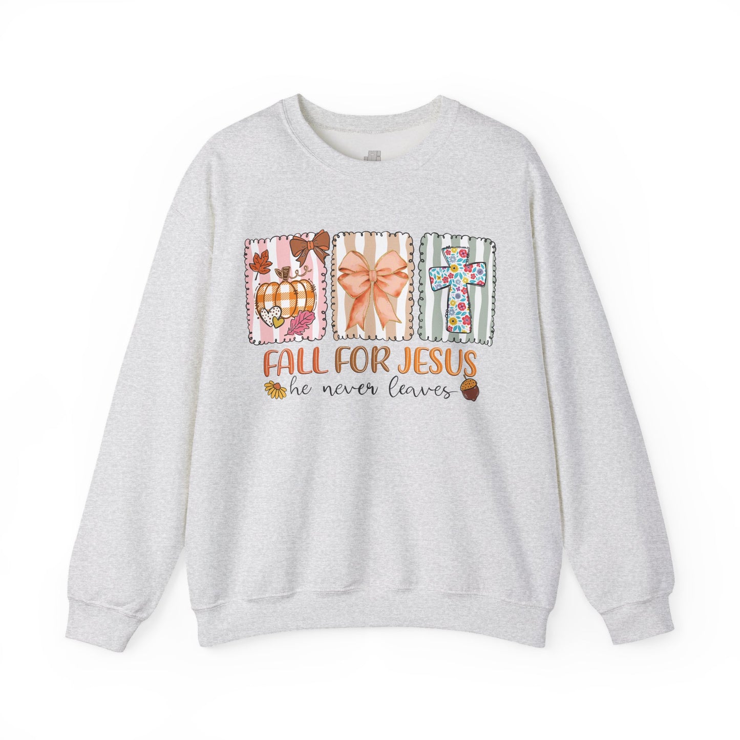 Fall For Jesus He Never Leaves Christian Sweatshirt - Christian Pullover