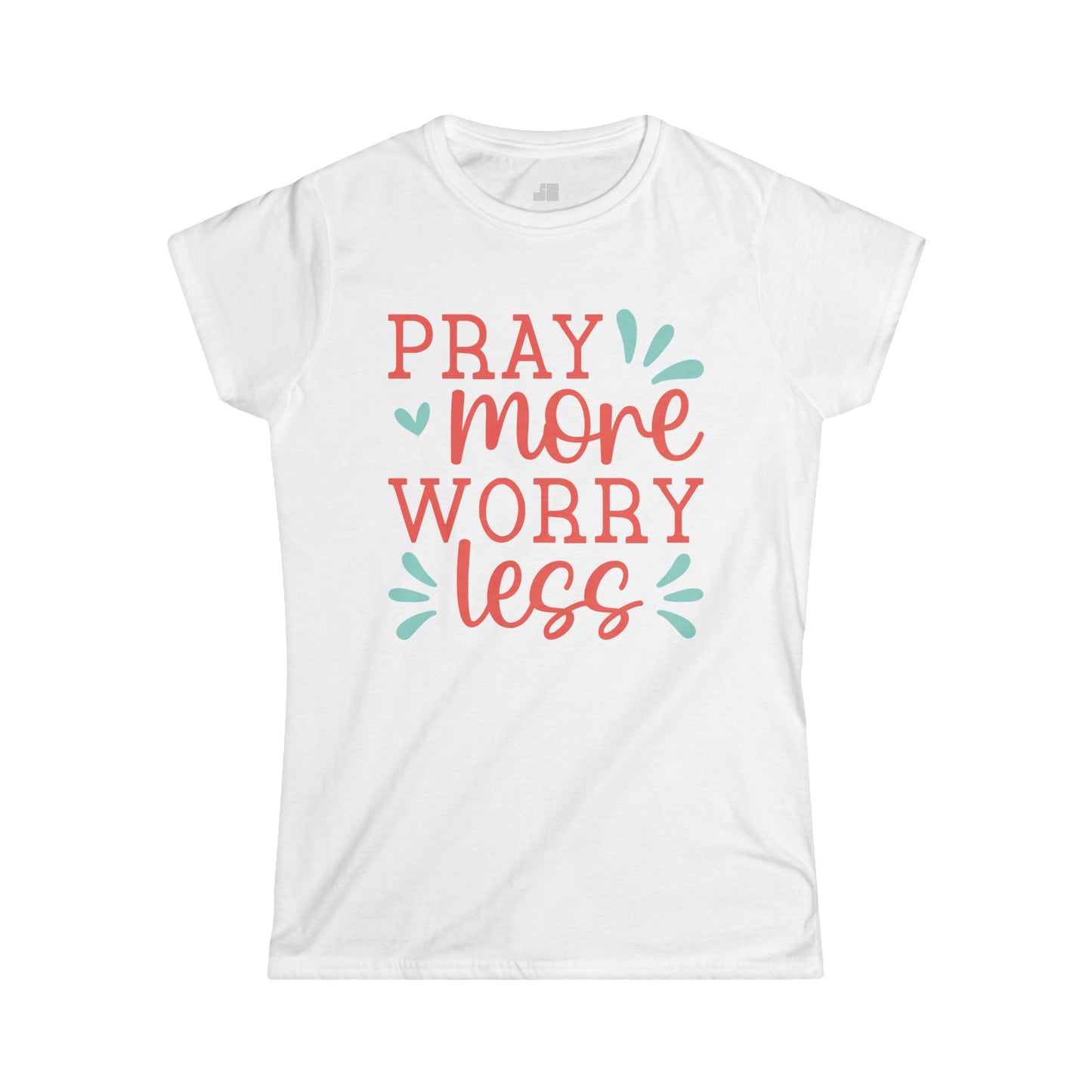 Christian Women's Pray More Worry Less Softstyle T-shirt