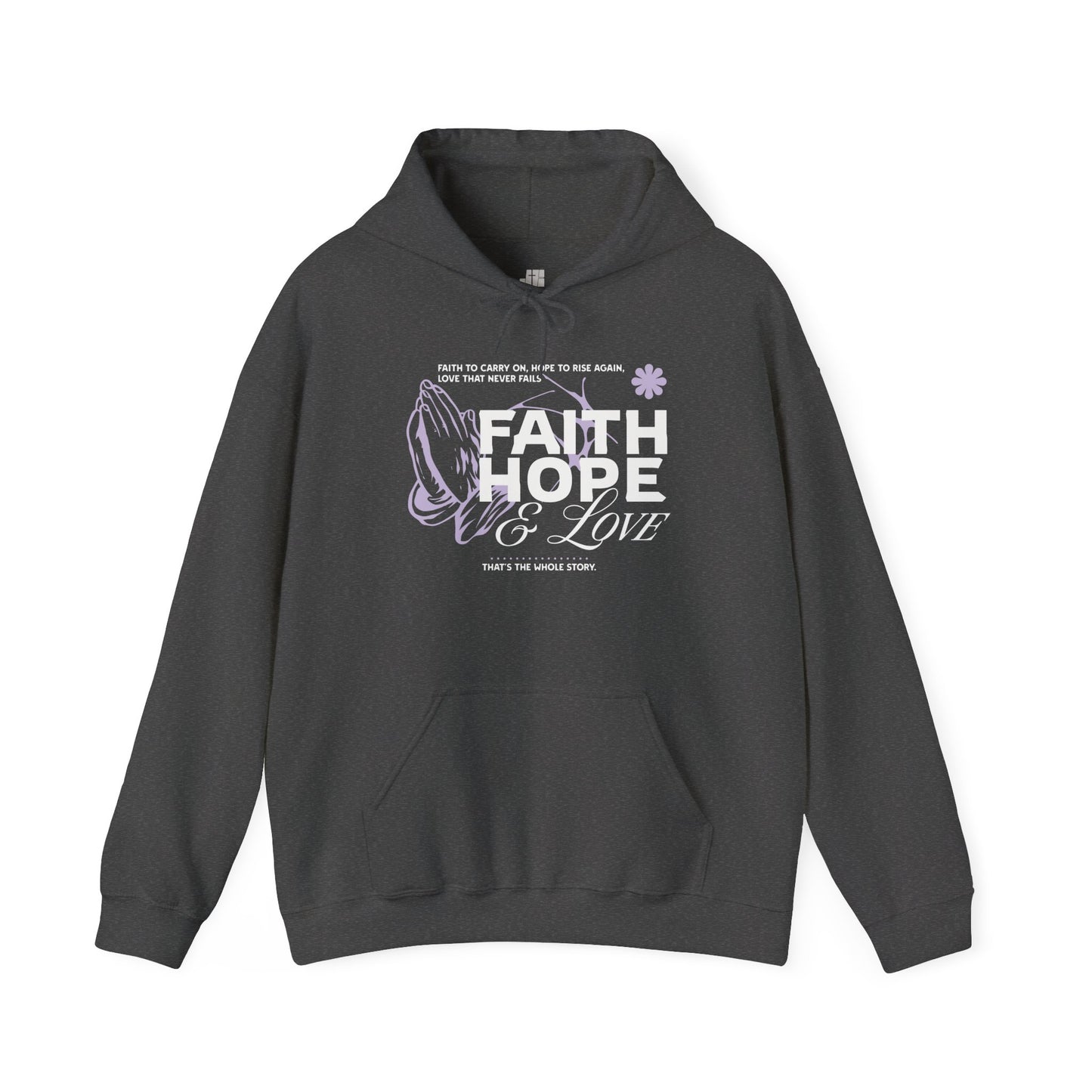 Faith Hope Love Hoodie
