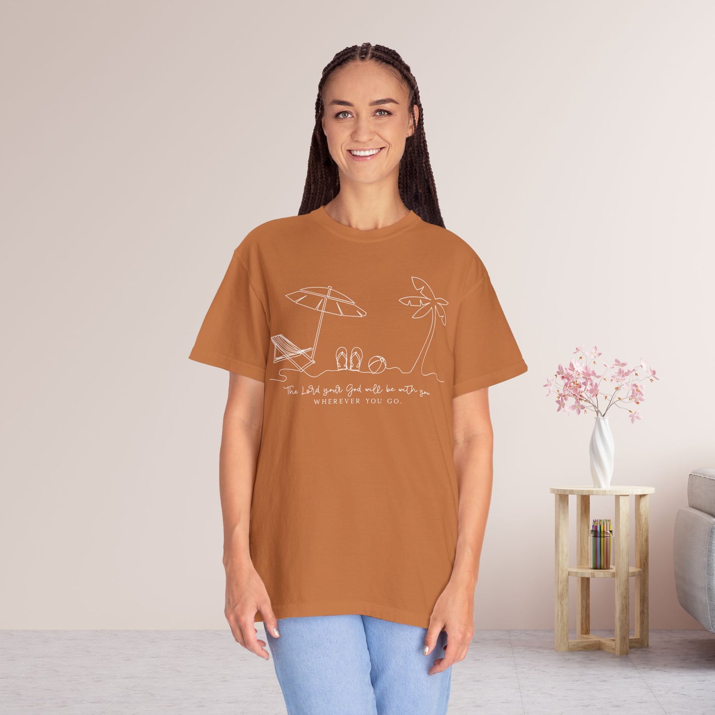 The Lord Your God Will Be With You Wherever You Go Comfort Colors Shirt
