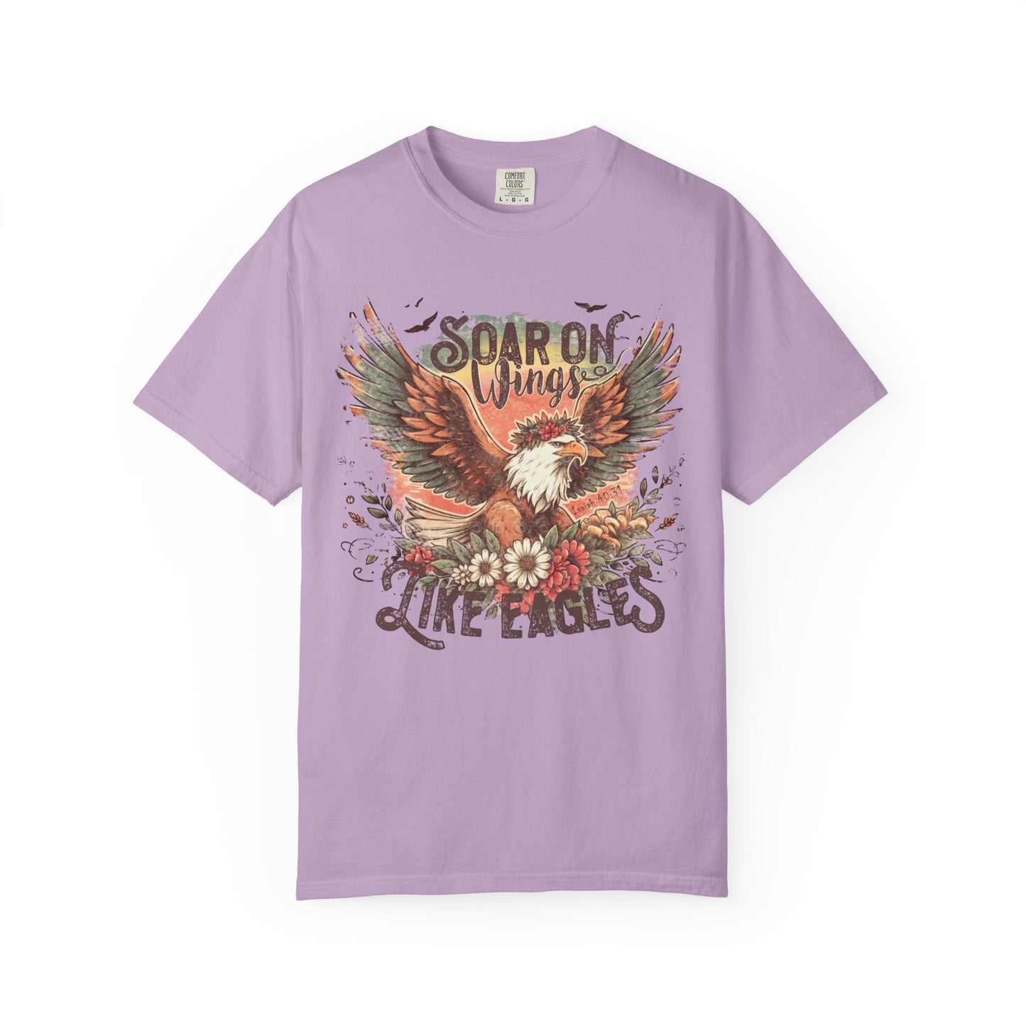Soar on Wings Like Eagles Comfort Colors Shirt