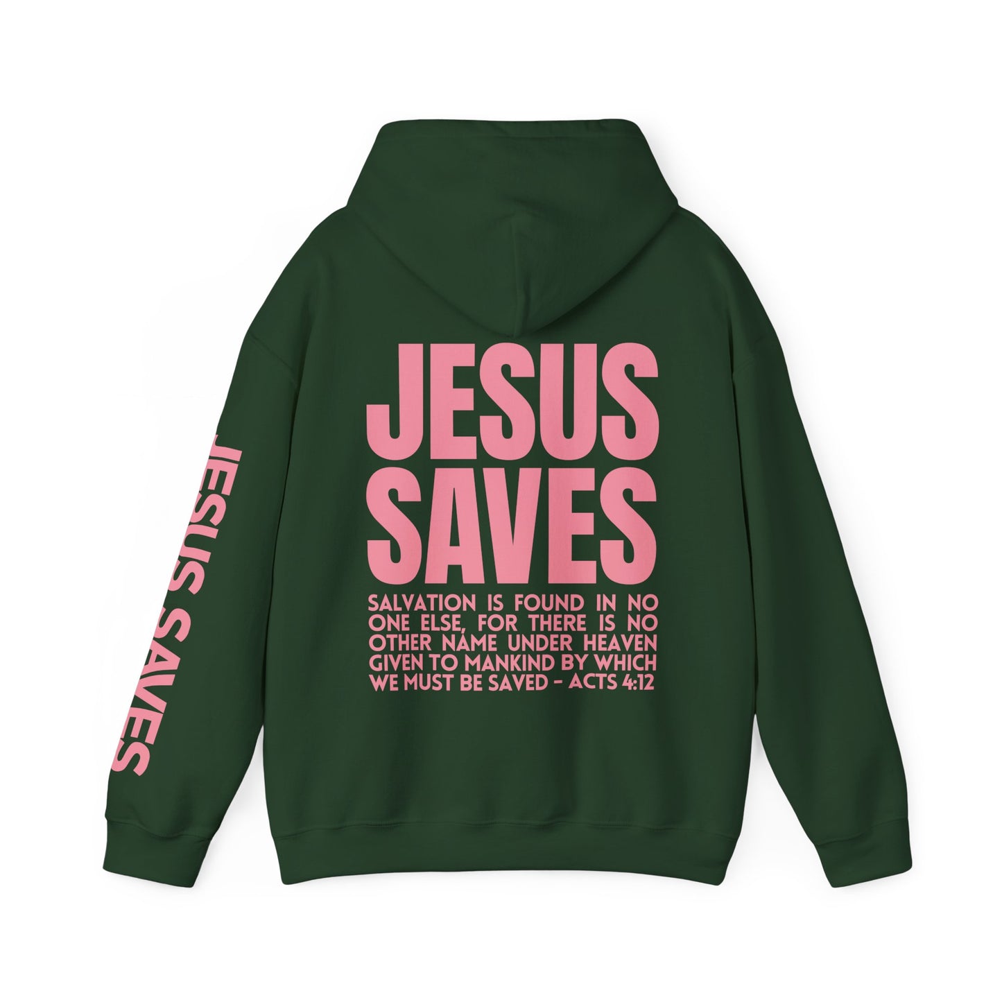 Unisex Jesus Saves Hoodie - Acts 4:12 Bible Verse Christian Hoodie