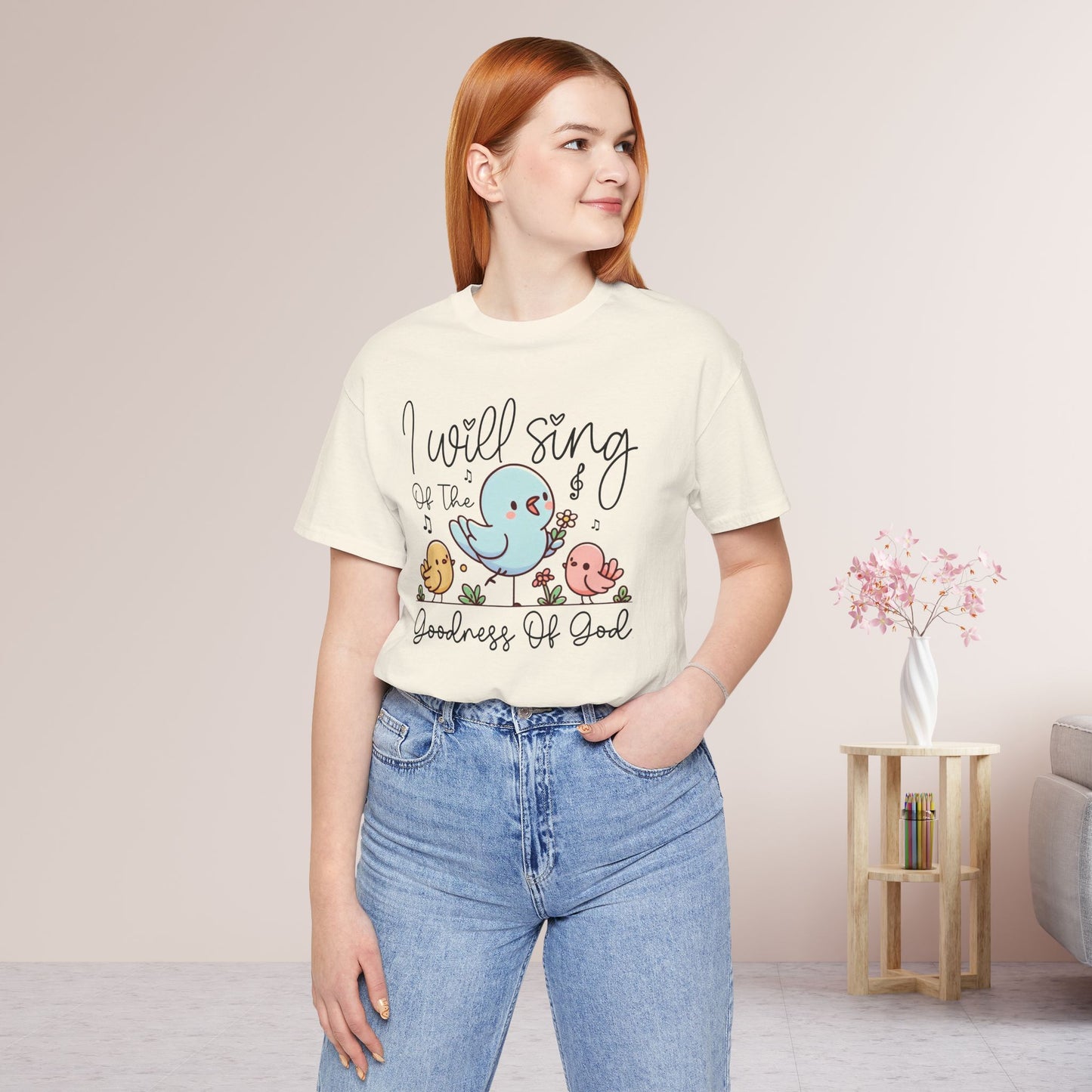 I Will Sing of the Goodness of God Soft Cotton Tee