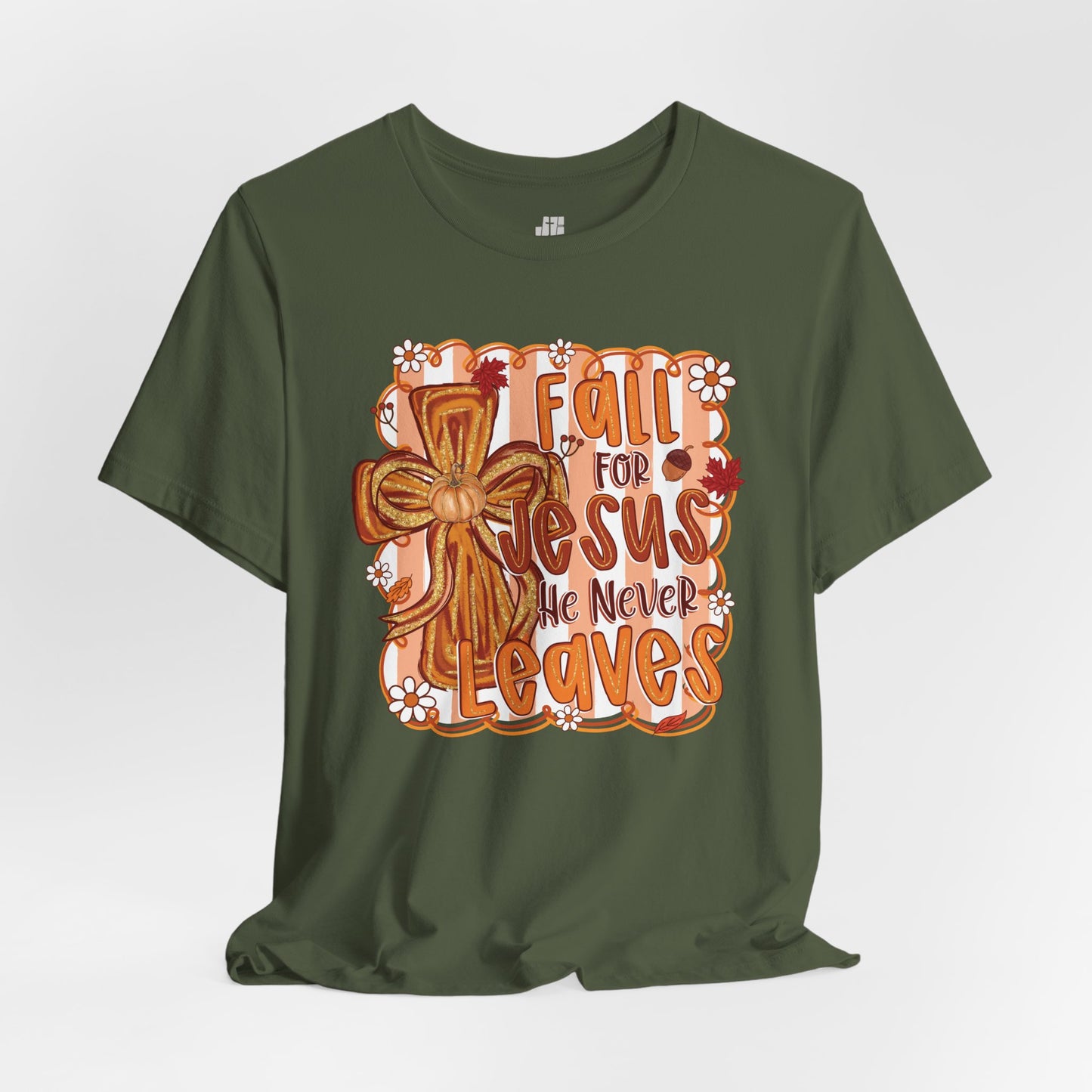 Fall for Jesus He Never Leaves Soft Cotton Tee - Fall Christian Tee