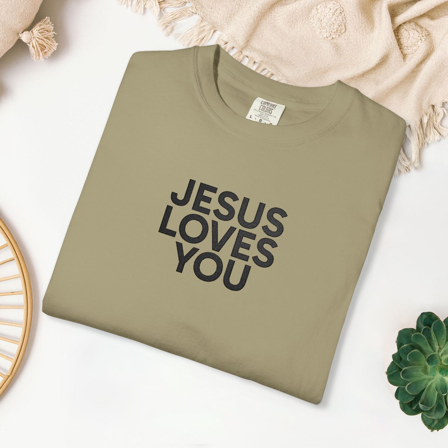 Jesus Loves You Embroidered Comfort Colors Shirt