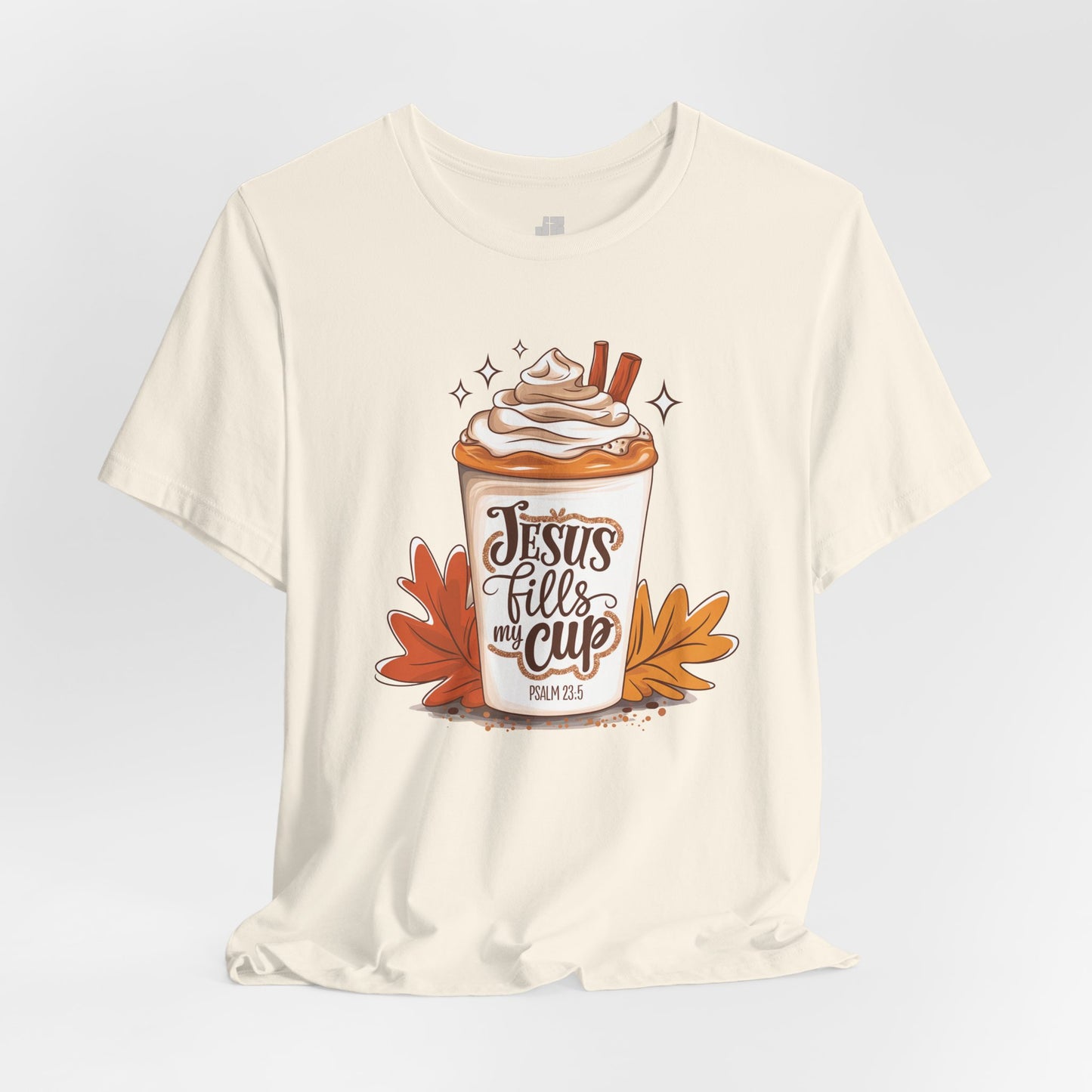 Jesus Fills My Cup Soft Cotton Tee - Fall Christian Tee