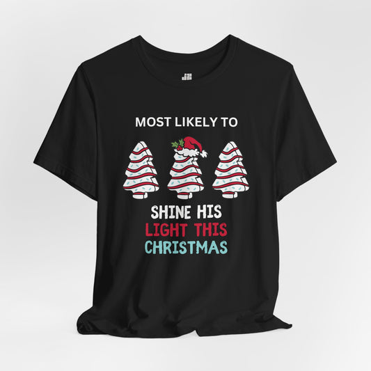 Most Likely to Shine His Light Soft Cotton Tee - Most Likely to Christian Christmas Shirt
