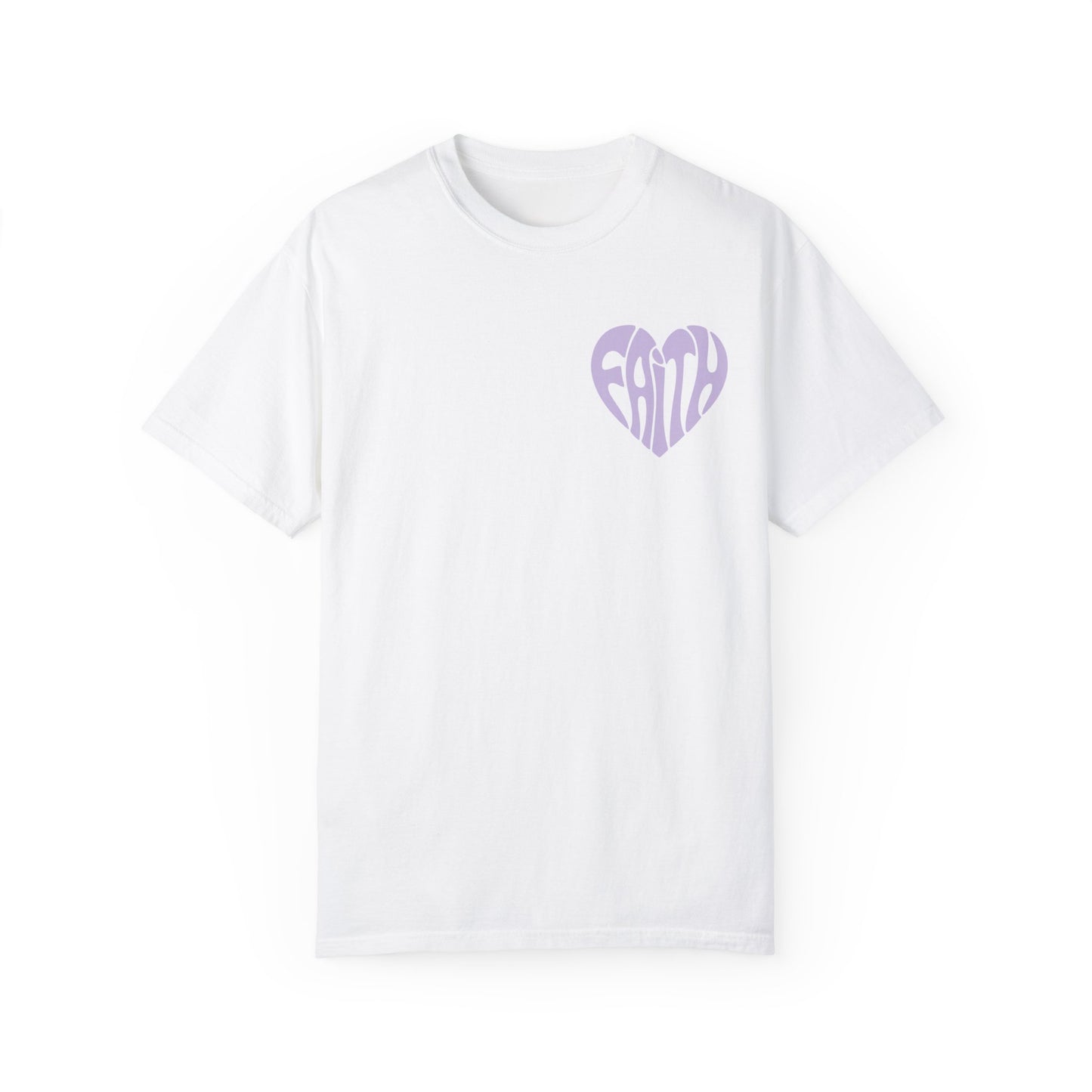 Faith Comfort Colors Shirt