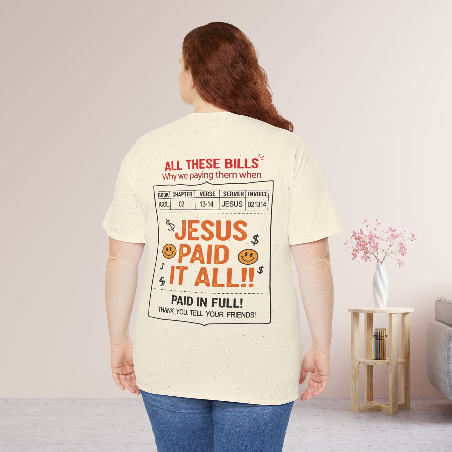 Jesus Paid It All Heavy Cotton Tee