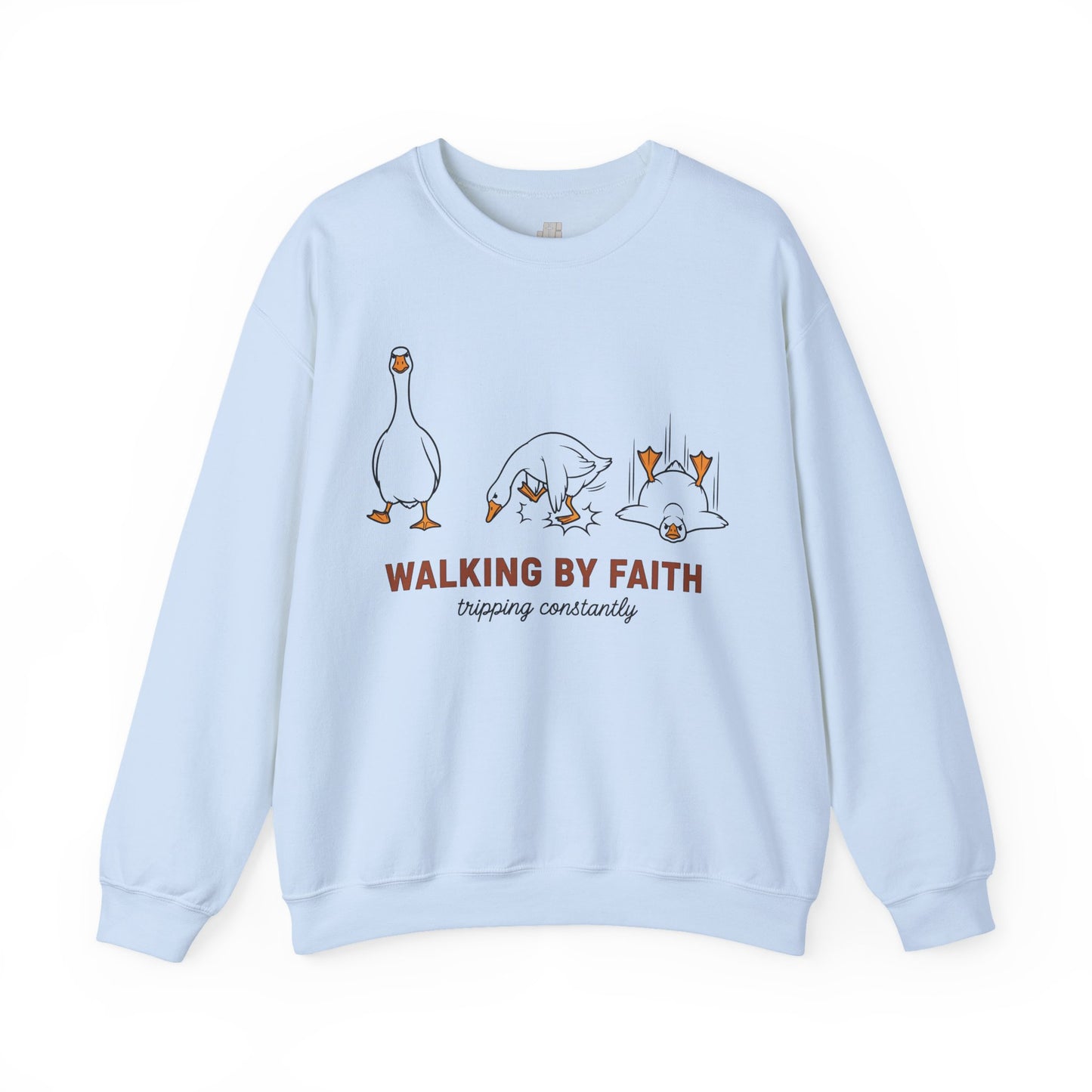 Walking By Faith Tripping Constantly Sweatshirt