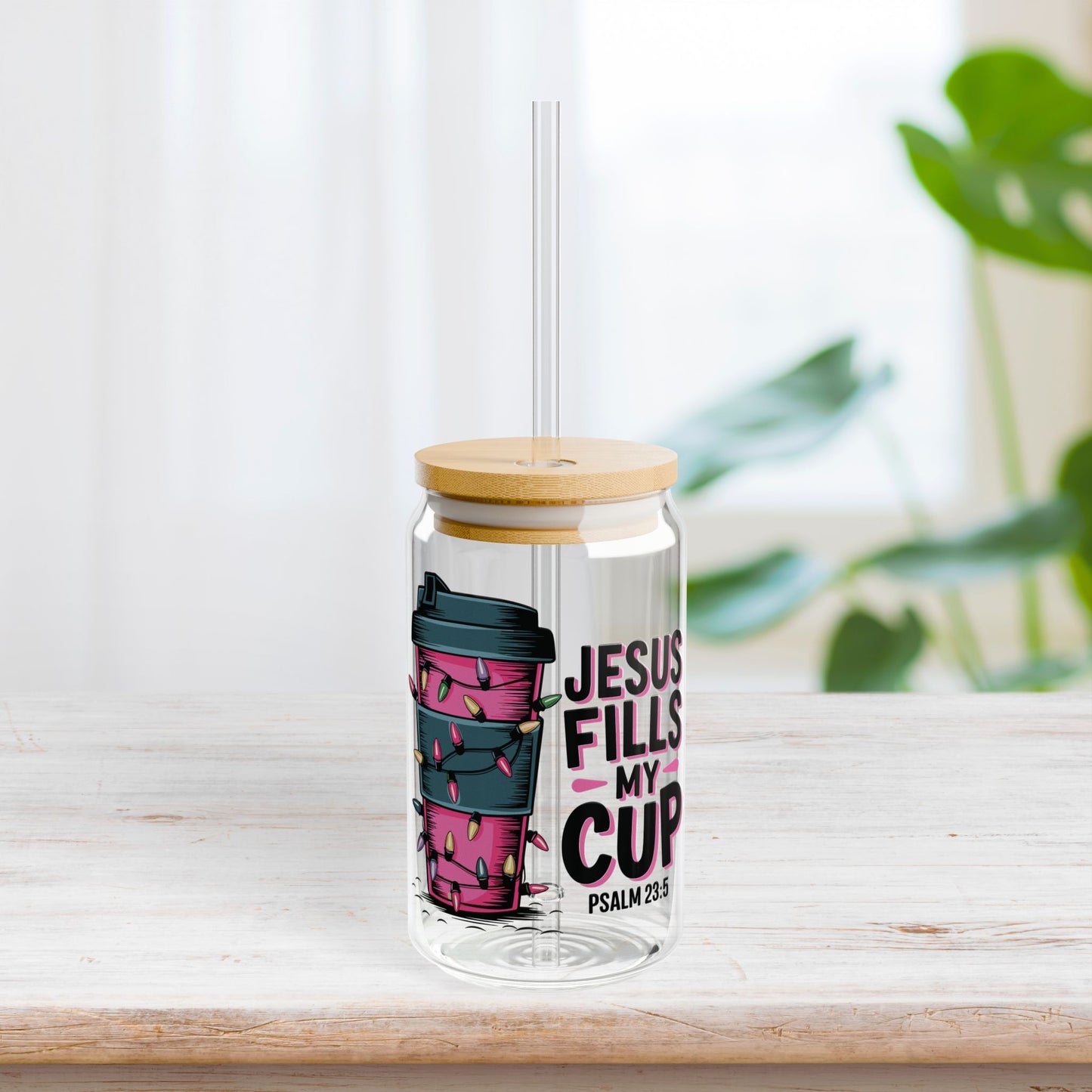Jesus Fills My Cup Sipper Glass with Bamboo Lid & Straw - 16 oz