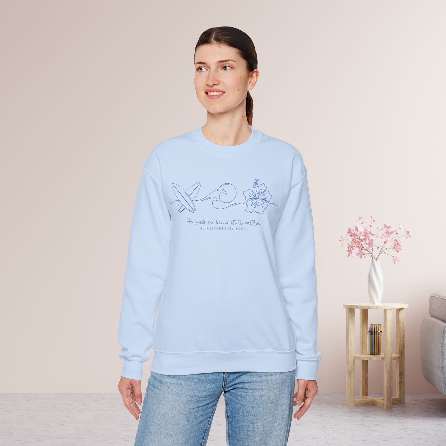 He Leads Me Beside Still Waters Sweatshirt