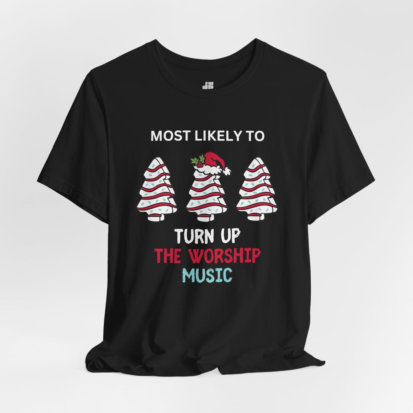 Most Likely to Turn Up The Worship Music Soft Cotton Tee - Most Likely to Christian Christmas Shirt