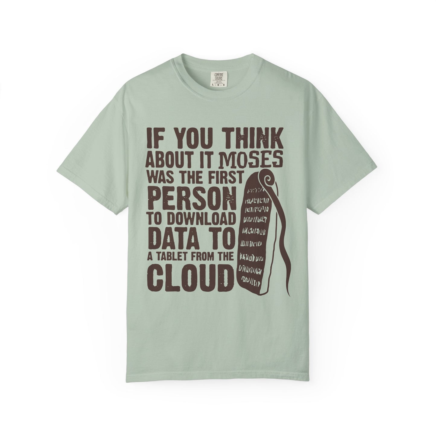 Divine Download Comfort Colors Shirt