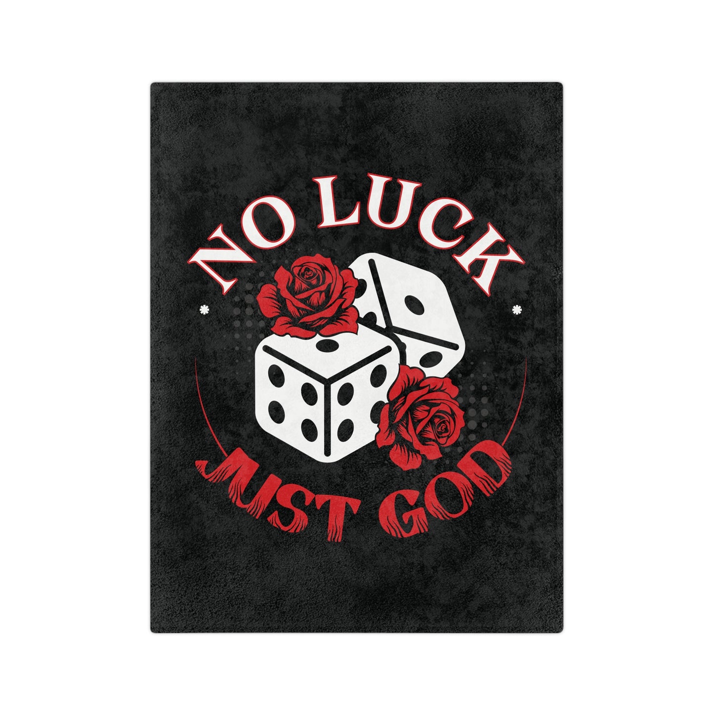 No Luck Just God Velveteen Microfiber Blanket