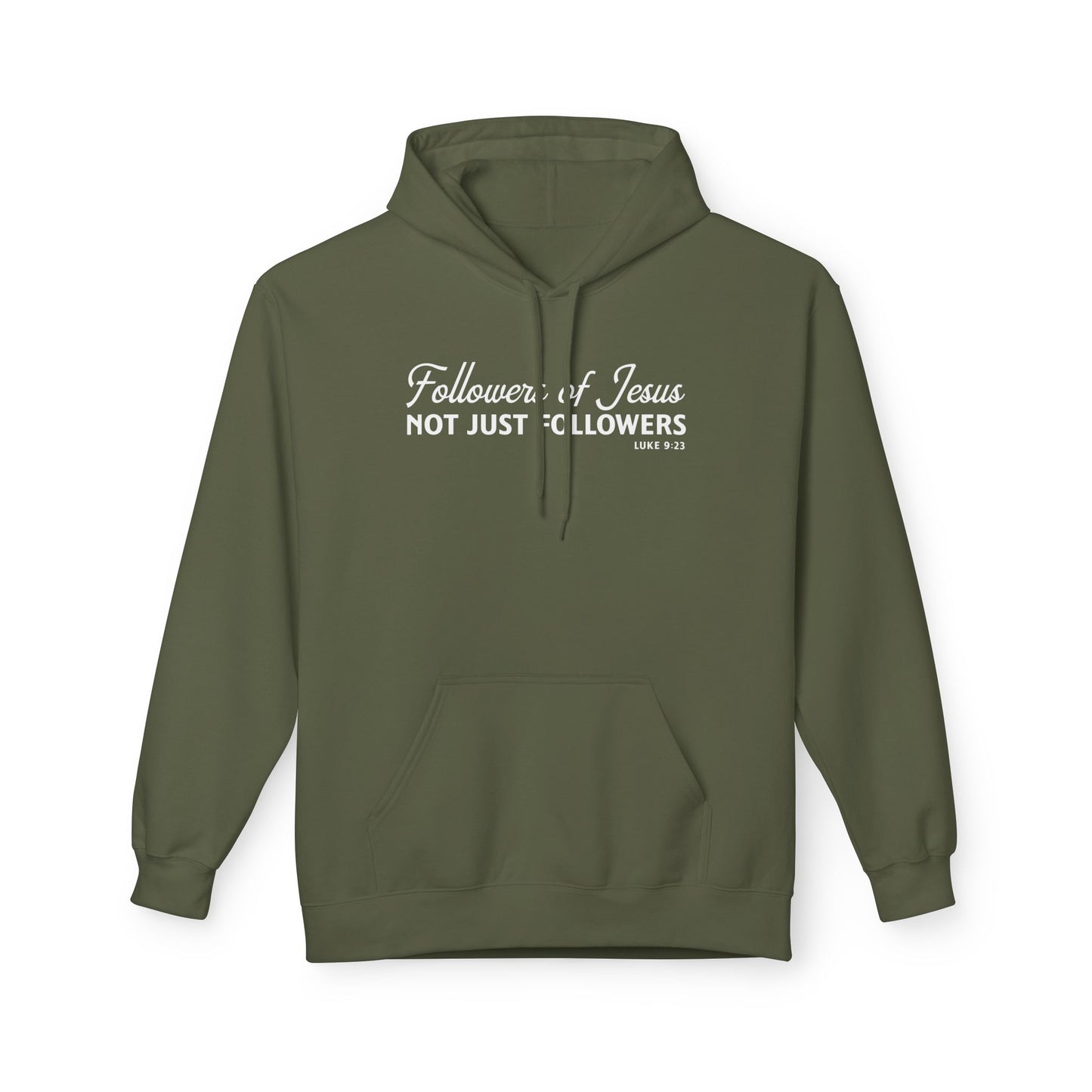 Followers of Jesus, Not Just Followers Unisex Midweight Hoodie