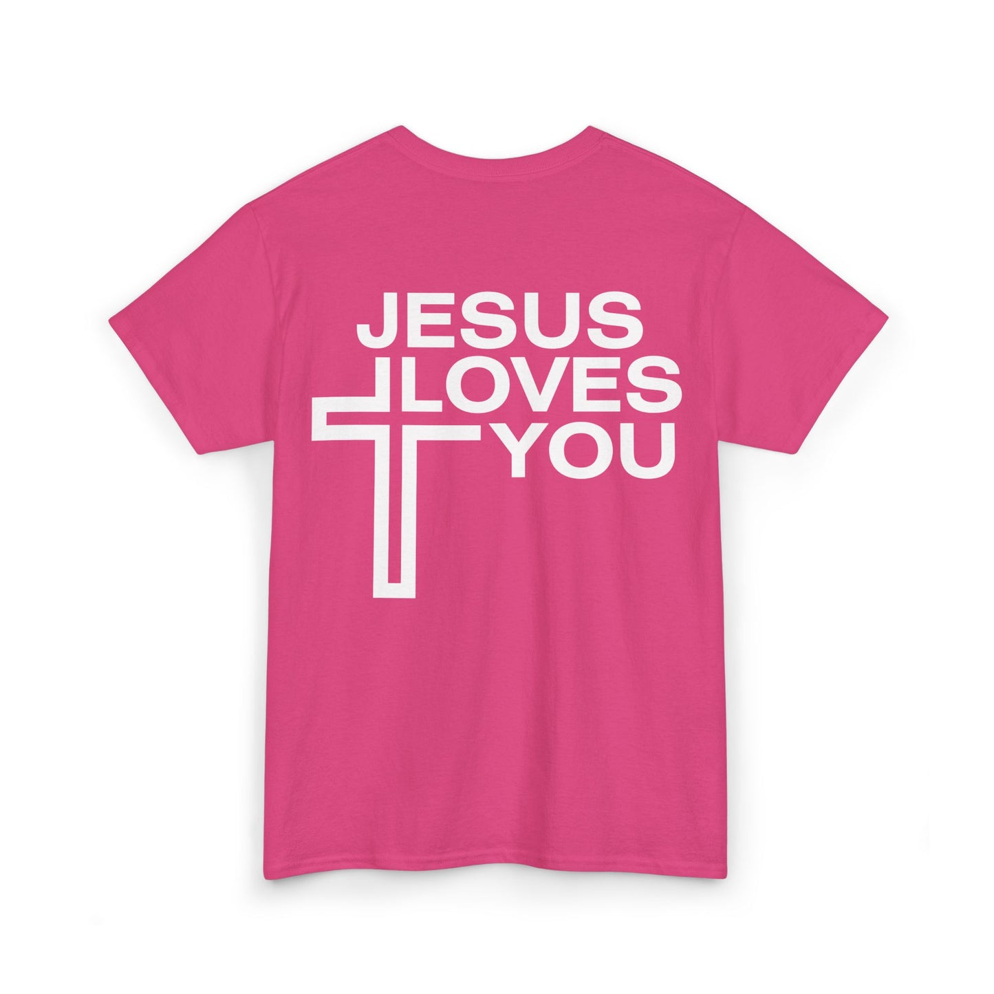 Jesus Loves You Heavy Cotton Tee