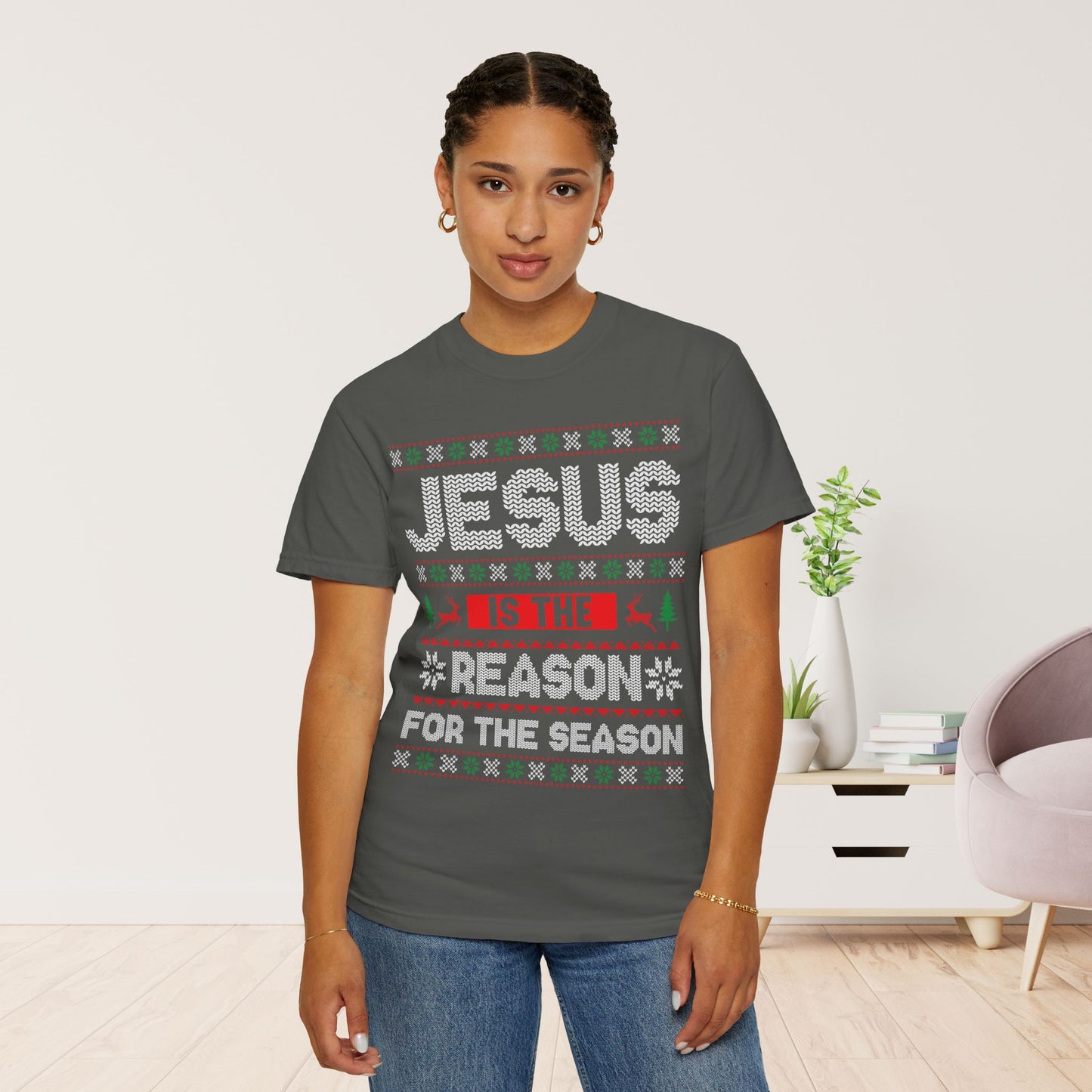 Jesus Is The Reason For The Season Comfort Colors Shirt