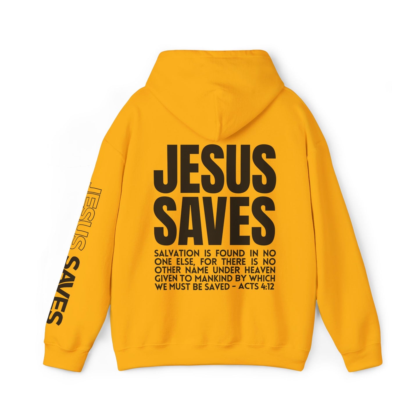 Jesus Saves Hoodie - Acts 4:12 Bible Verse Christian Hoodie