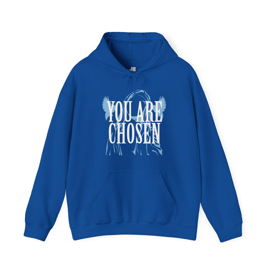 You are Chosen Hoodie