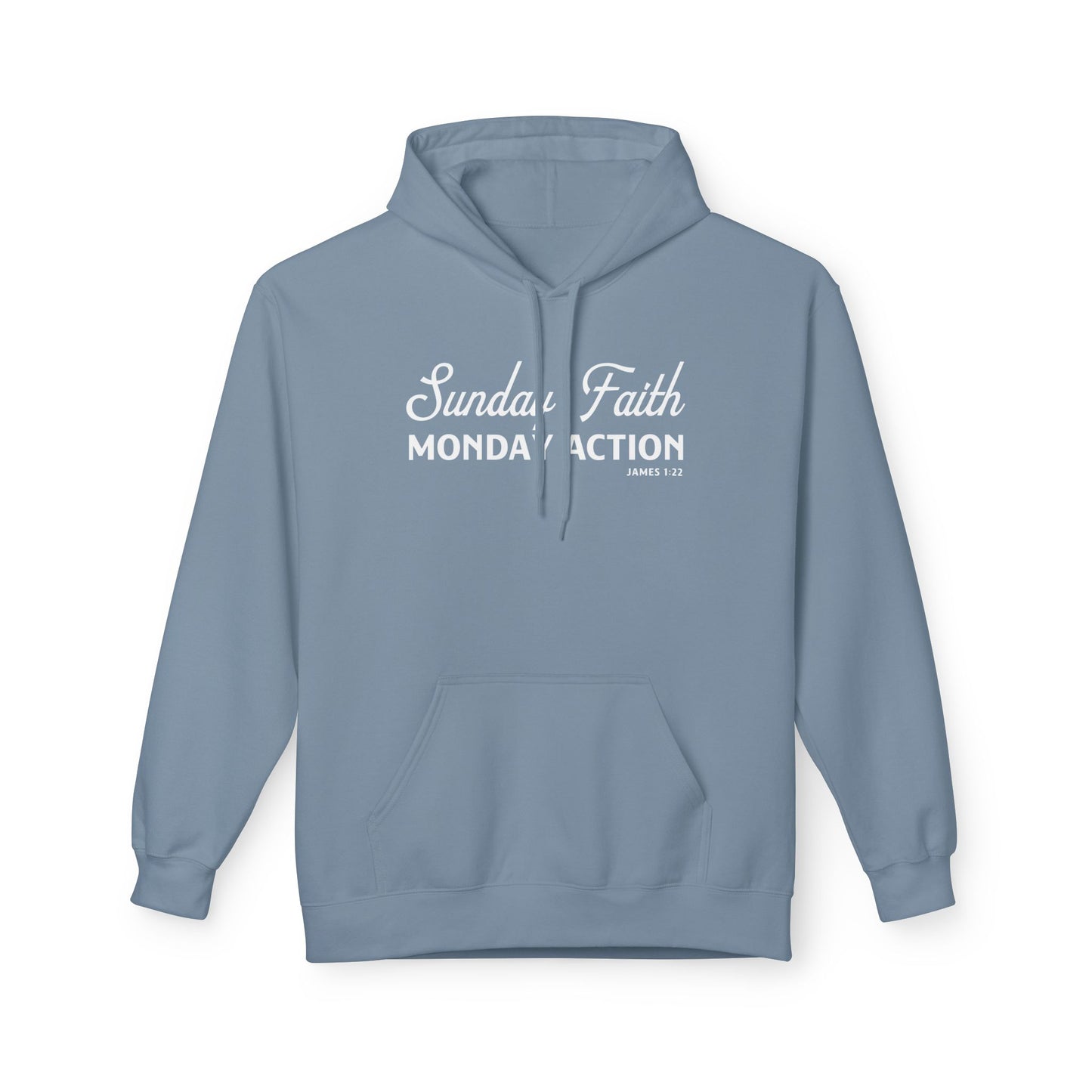Sunday Faith. Monday Action Unisex Midweight Hoodie