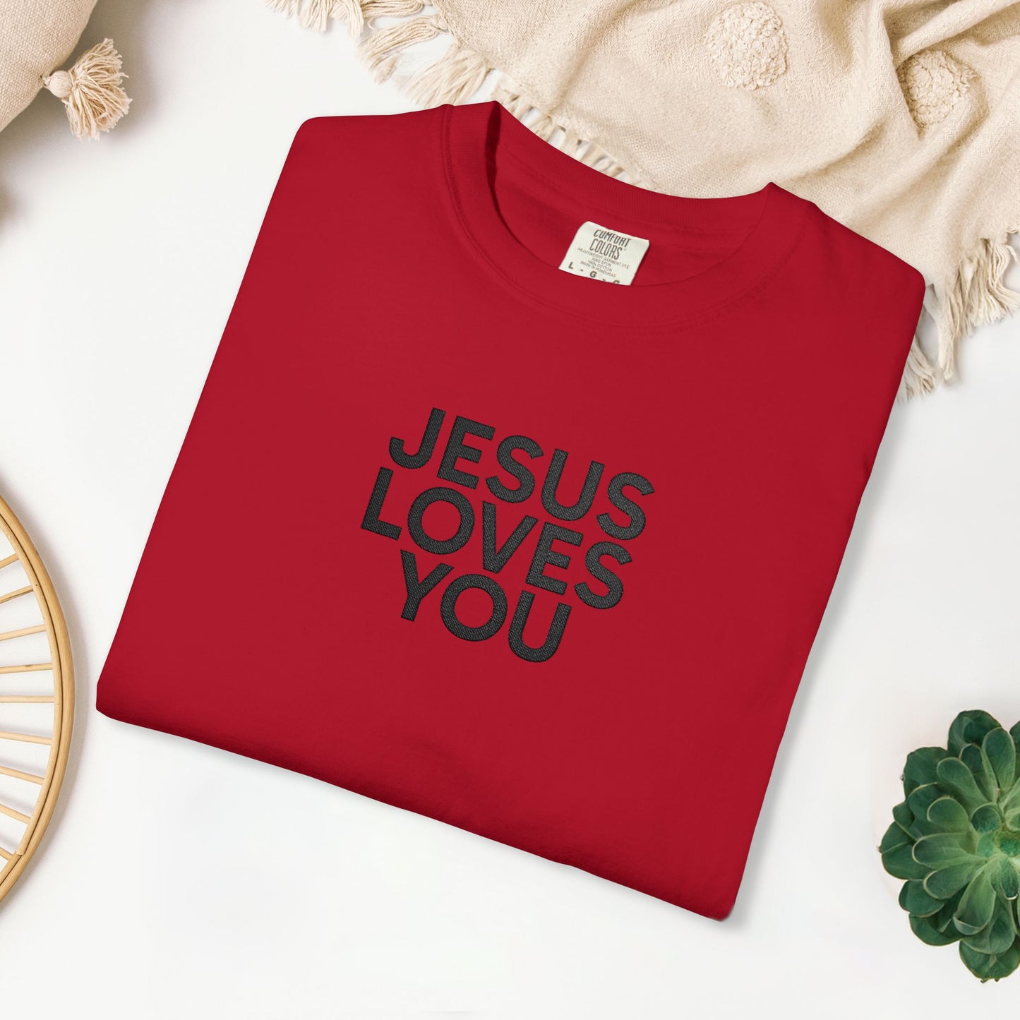 Jesus Loves You Embroidered Comfort Colors Shirt
