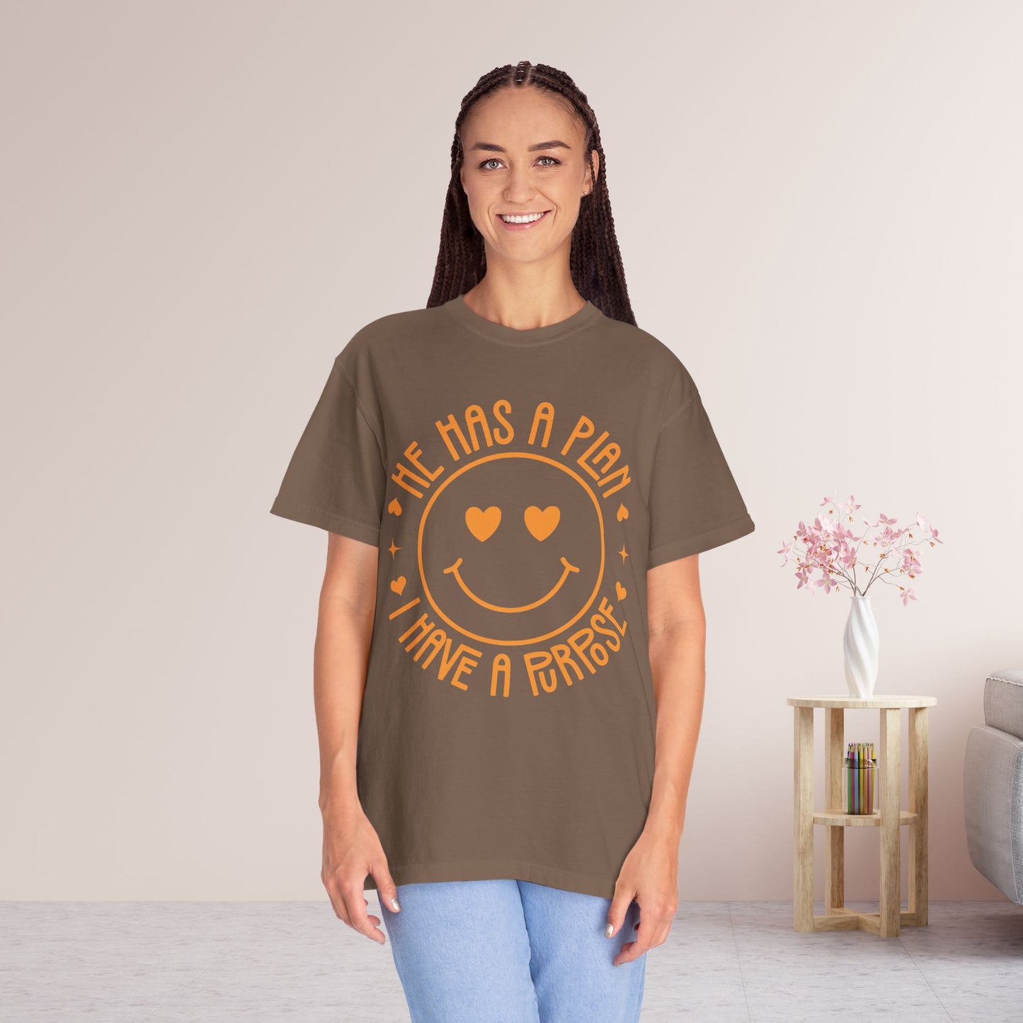 He Has a Plan I Have a Purpose Comfort Colors Shirt