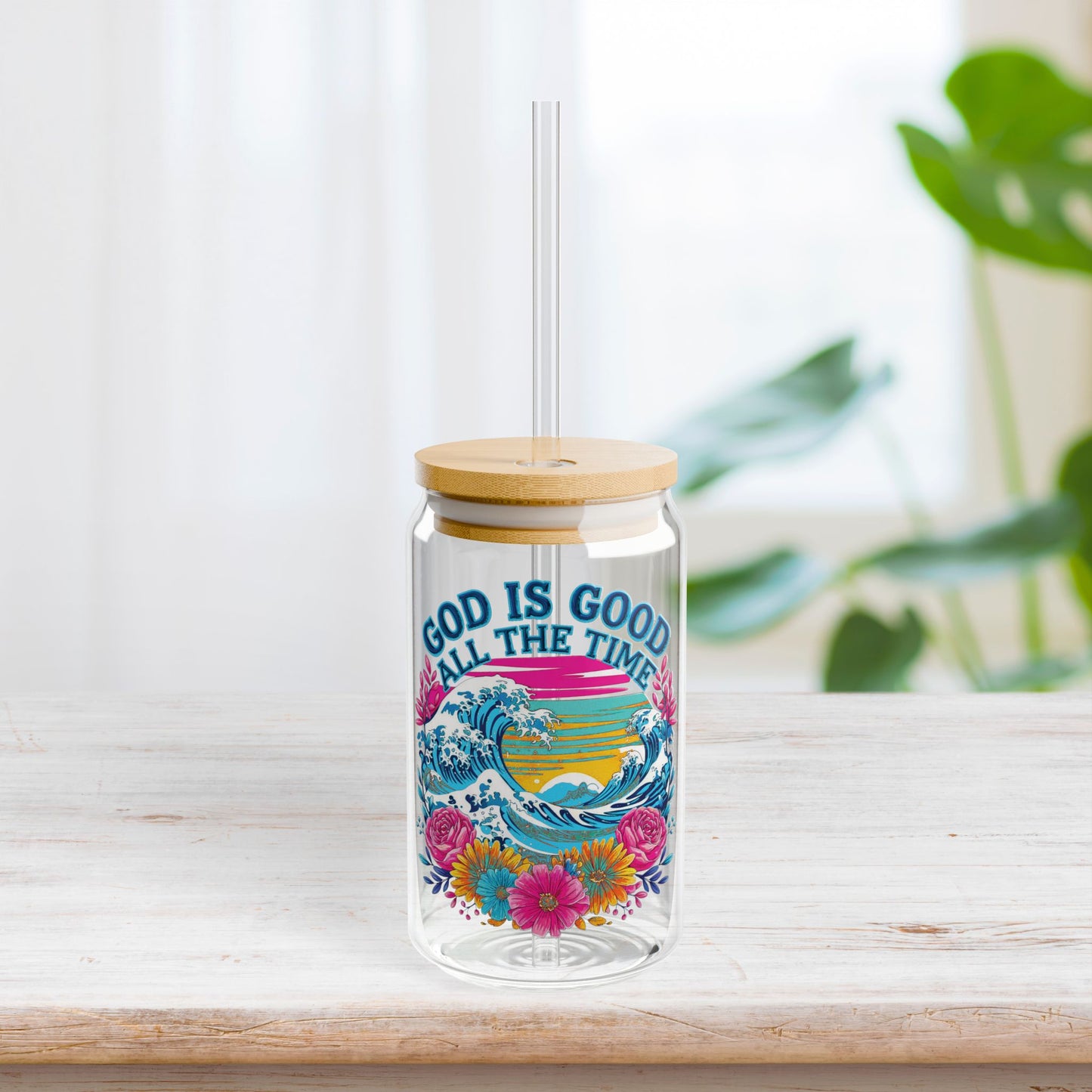 God is Good All The Time Sipper Glass with Bamboo Lid & Straw - 16 oz