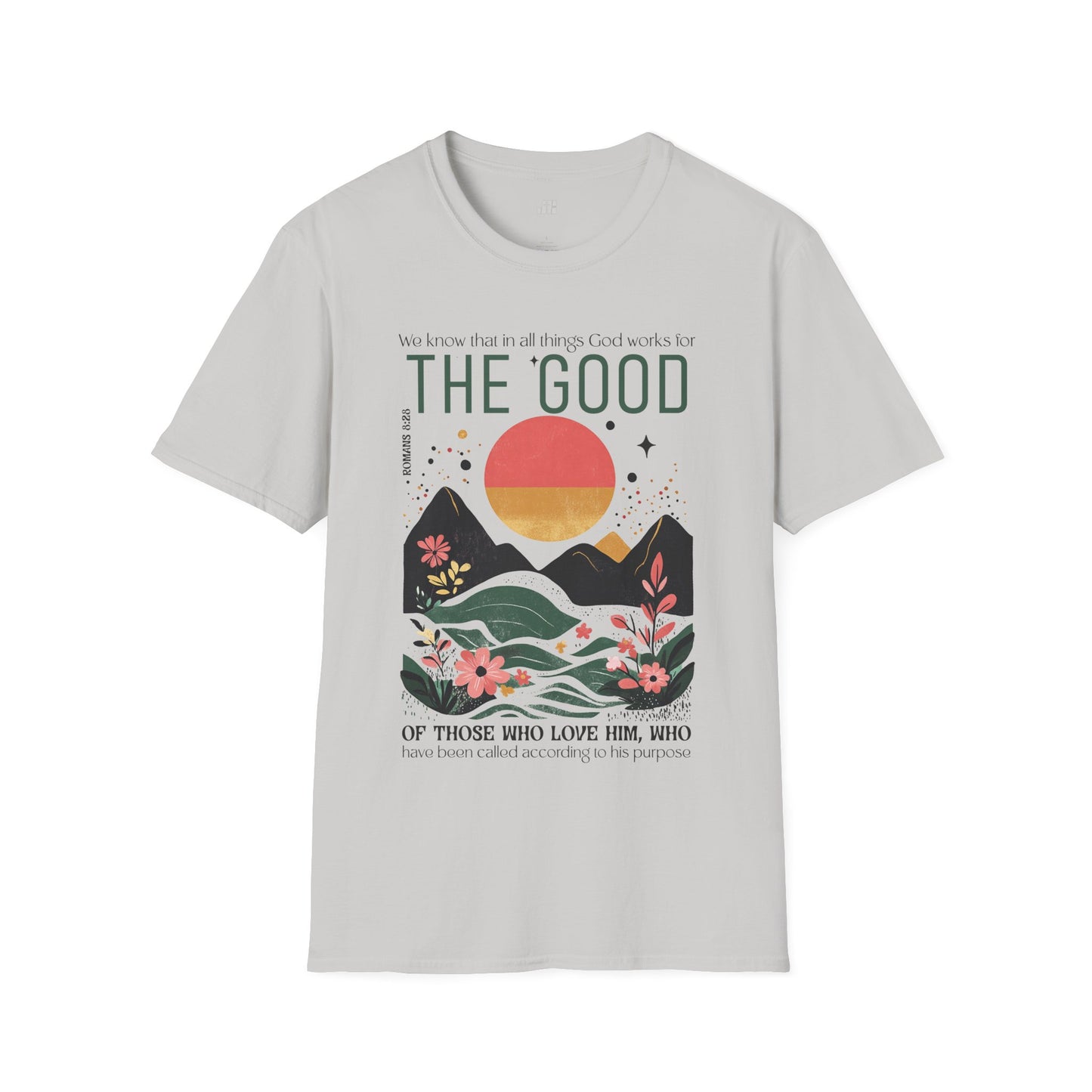 All Things for Good Romans 8:28 Softstyle T-shirt
