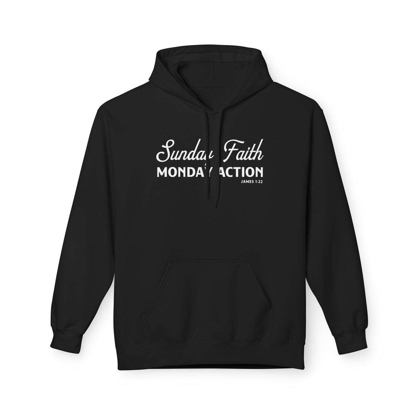 Sunday Faith. Monday Action Unisex Midweight Hoodie