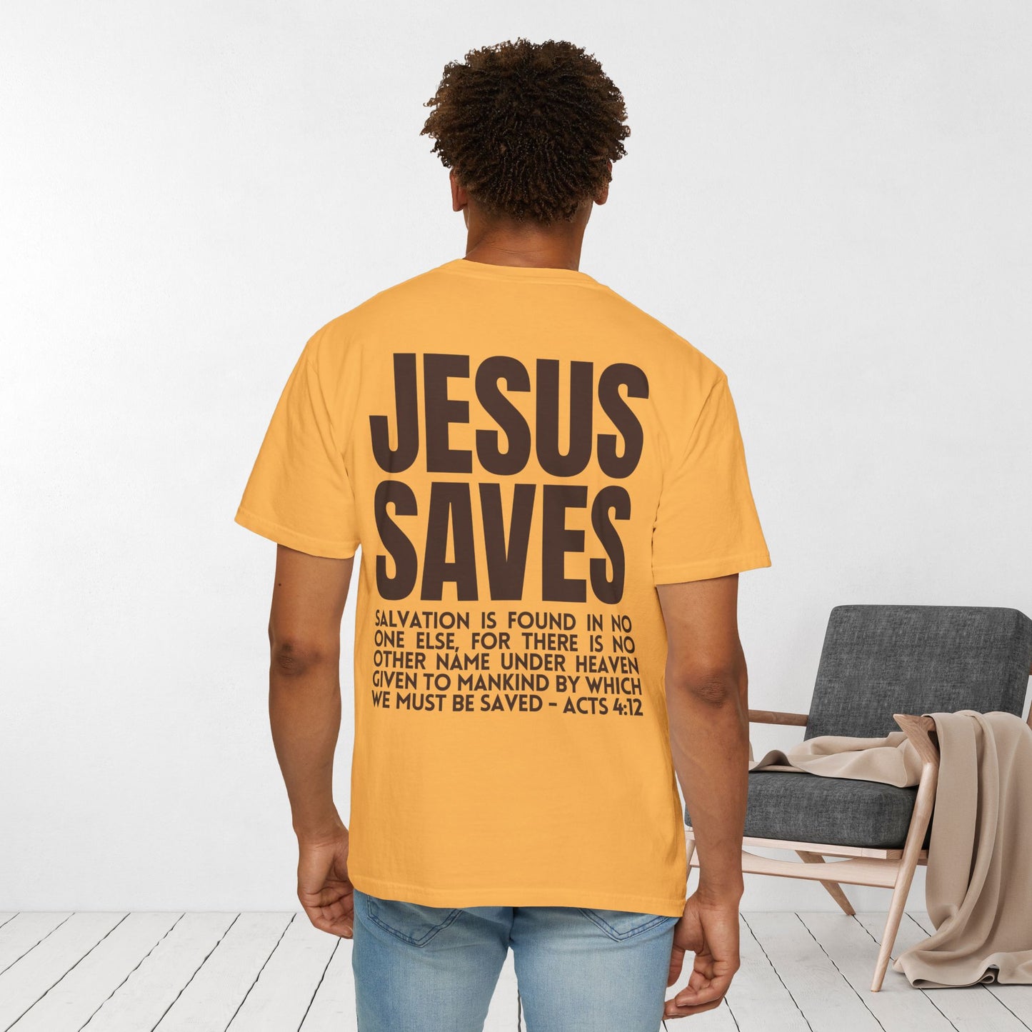 Jesus Saves Comfort Colors Shirt - Fall Edition - Acts 4:12