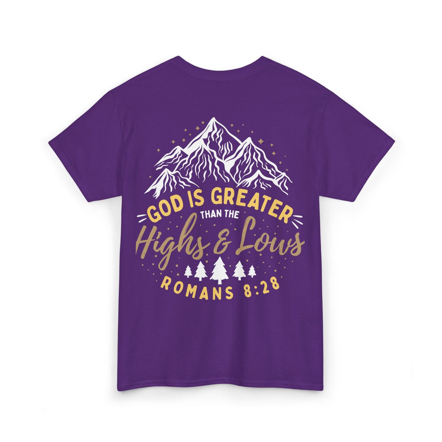 God is Greater Heavy Cotton Tee - Romans 8:28