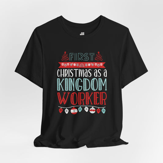 First Christmas As a Kingdom Worker Soft Cotton Tee - First Christmas Shirt