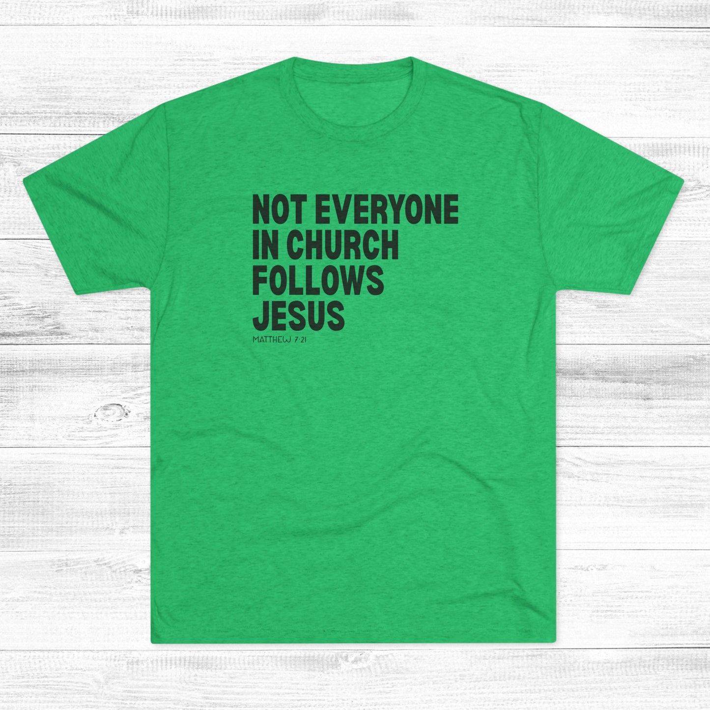 Not Everyone in Church Follows Jesus Unisex Tri-Blend Crew Tee