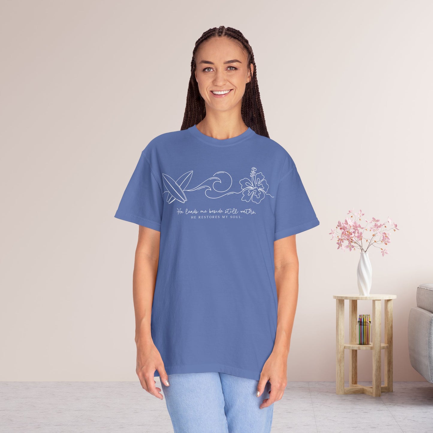 He Leads Me Beside Still Waters Comfort Colors Shirt
