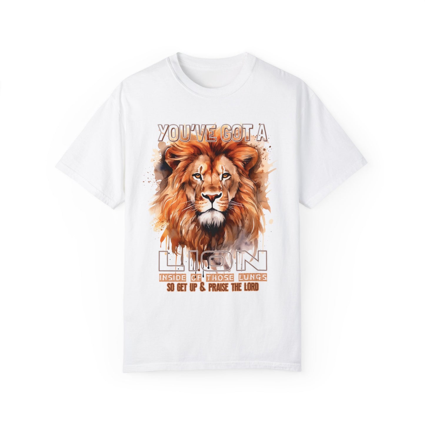 Comfort Colors You've Got A Lion Inside of Those Lungs Shirt - Christian Tee