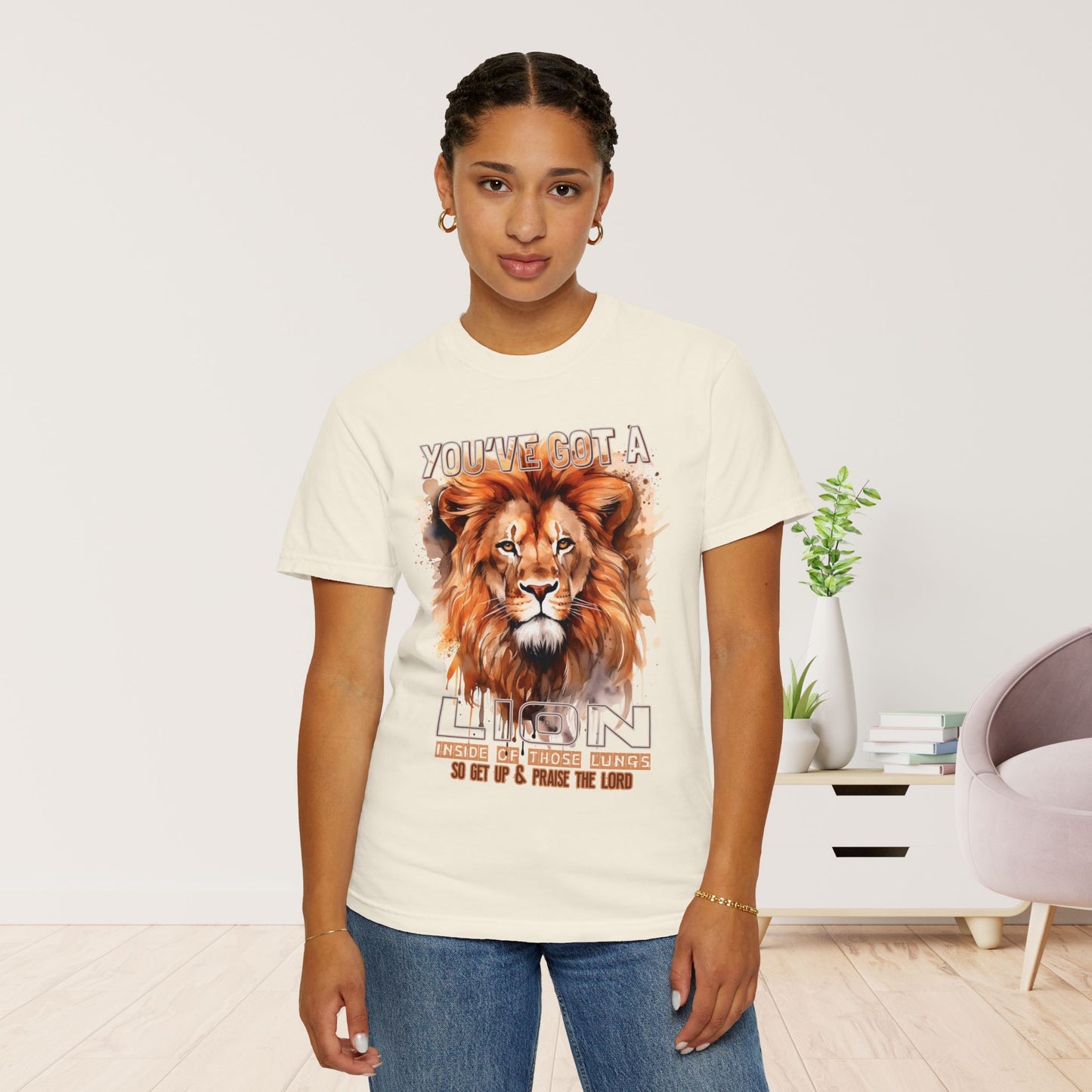 Comfort Colors You've Got A Lion Inside of Those Lungs Shirt - Christian Tee