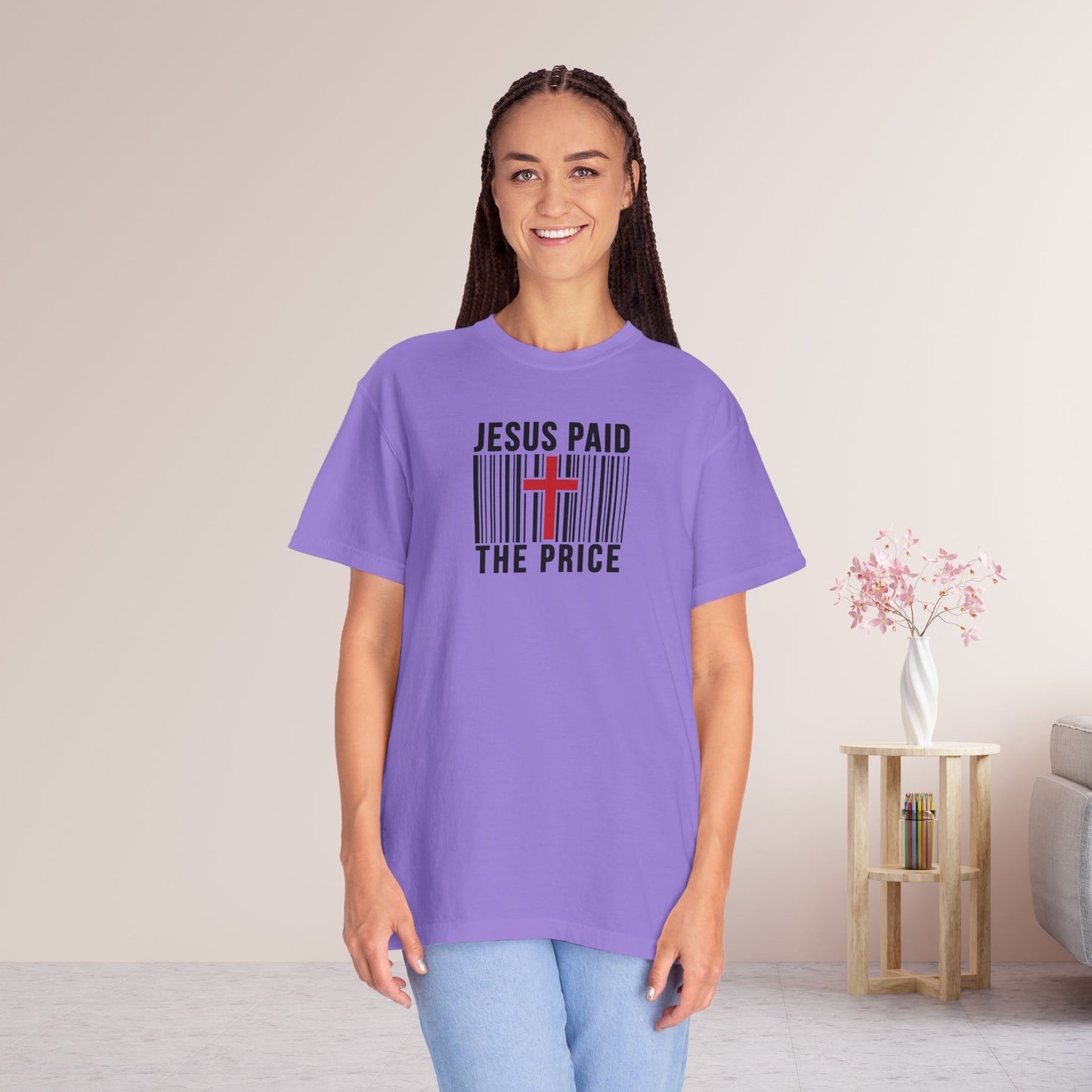 Jesus Paid the Price Comfort Colors Shirt