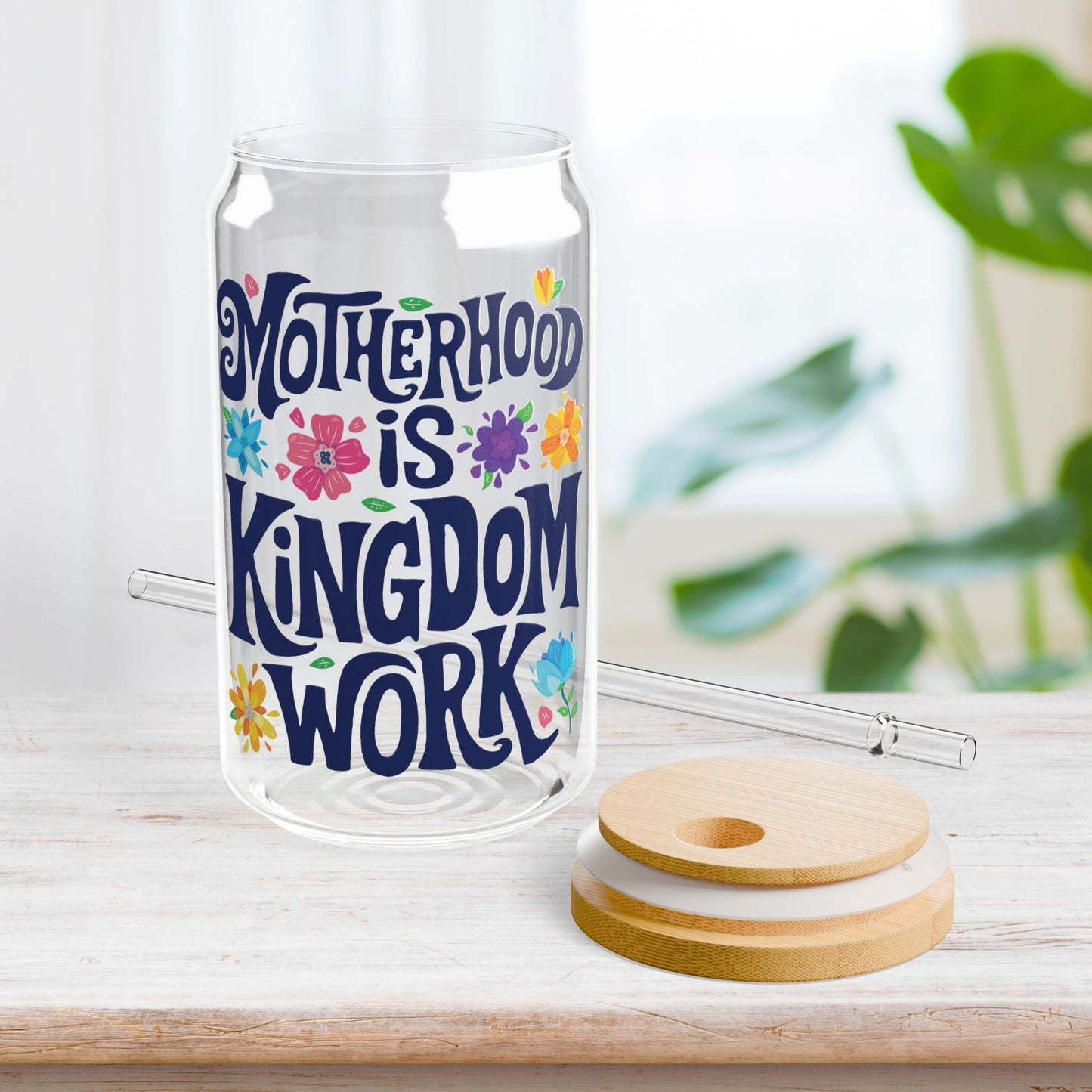 Motherhood is Kingdom Work Sipper Glass with Bamboo Lid & Straw - 16 oz