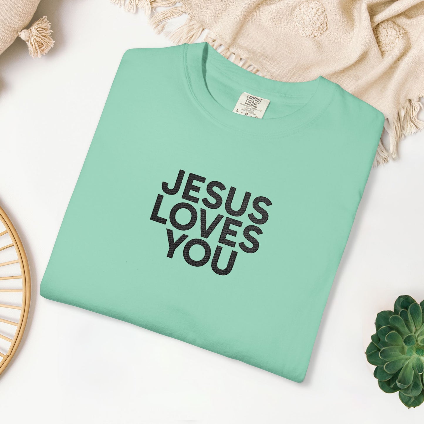 Jesus Loves You Embroidered Comfort Colors Shirt