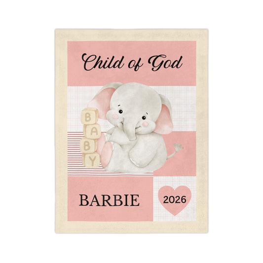 Personalized “Child of God” Christian Baby Blanket - Christian Nursery Blanket