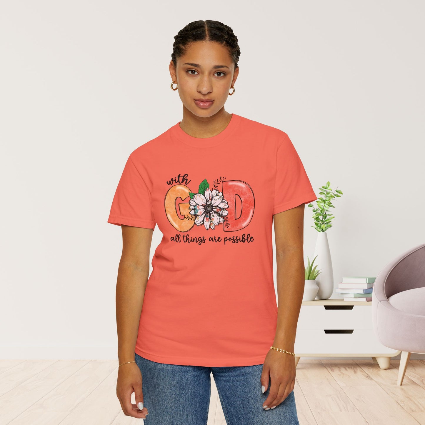 With God All Things are Possible Comfort Colors Christian Shirt