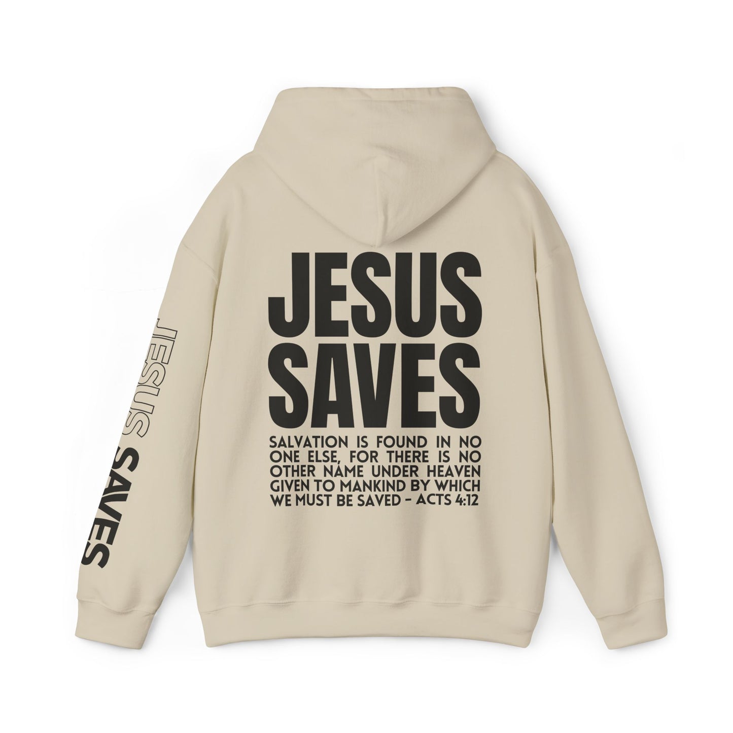 Jesus Saves Hoodie - Acts 4:12 Bible Verse Christian Hoodie