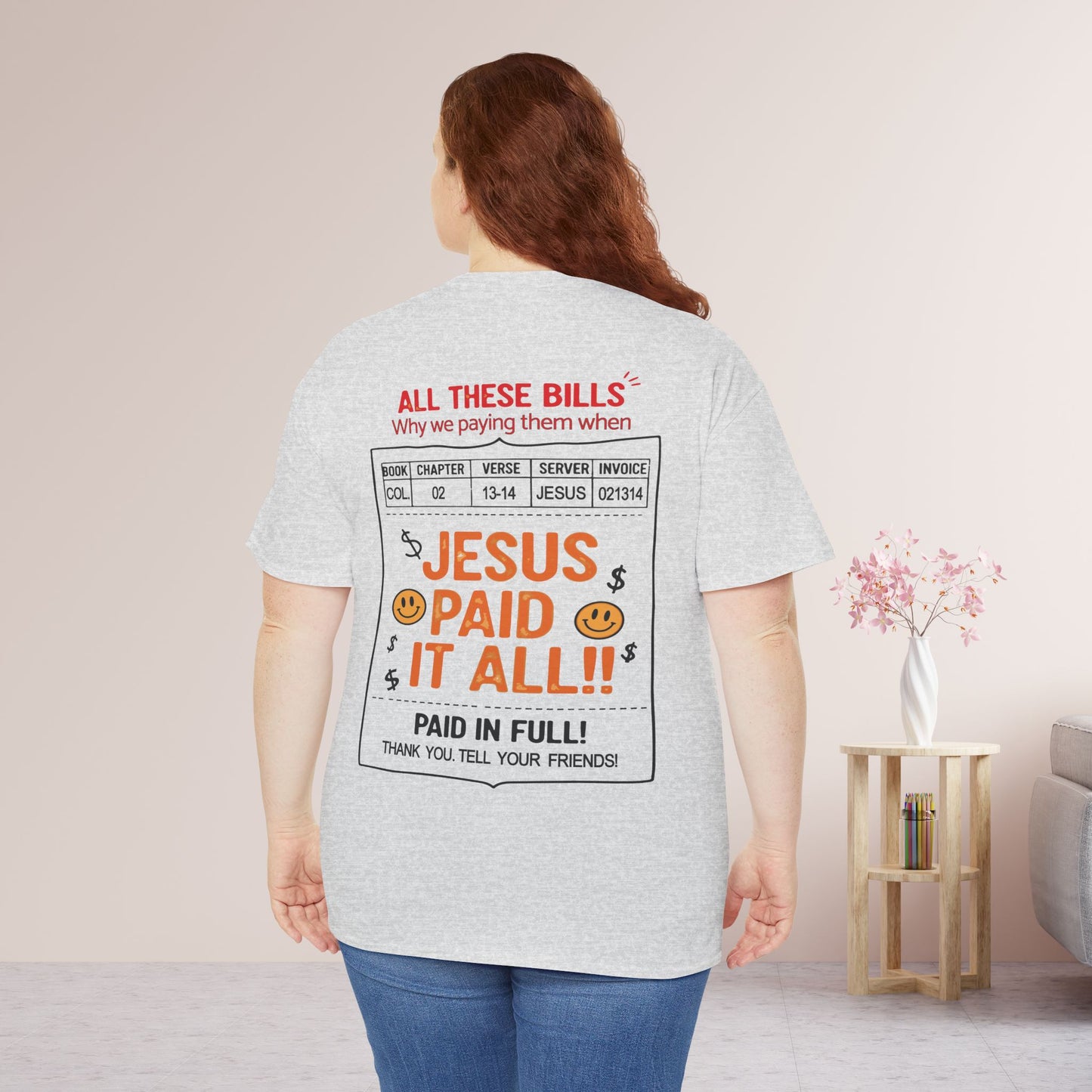 Jesus Paid It All Heavy Cotton Tee